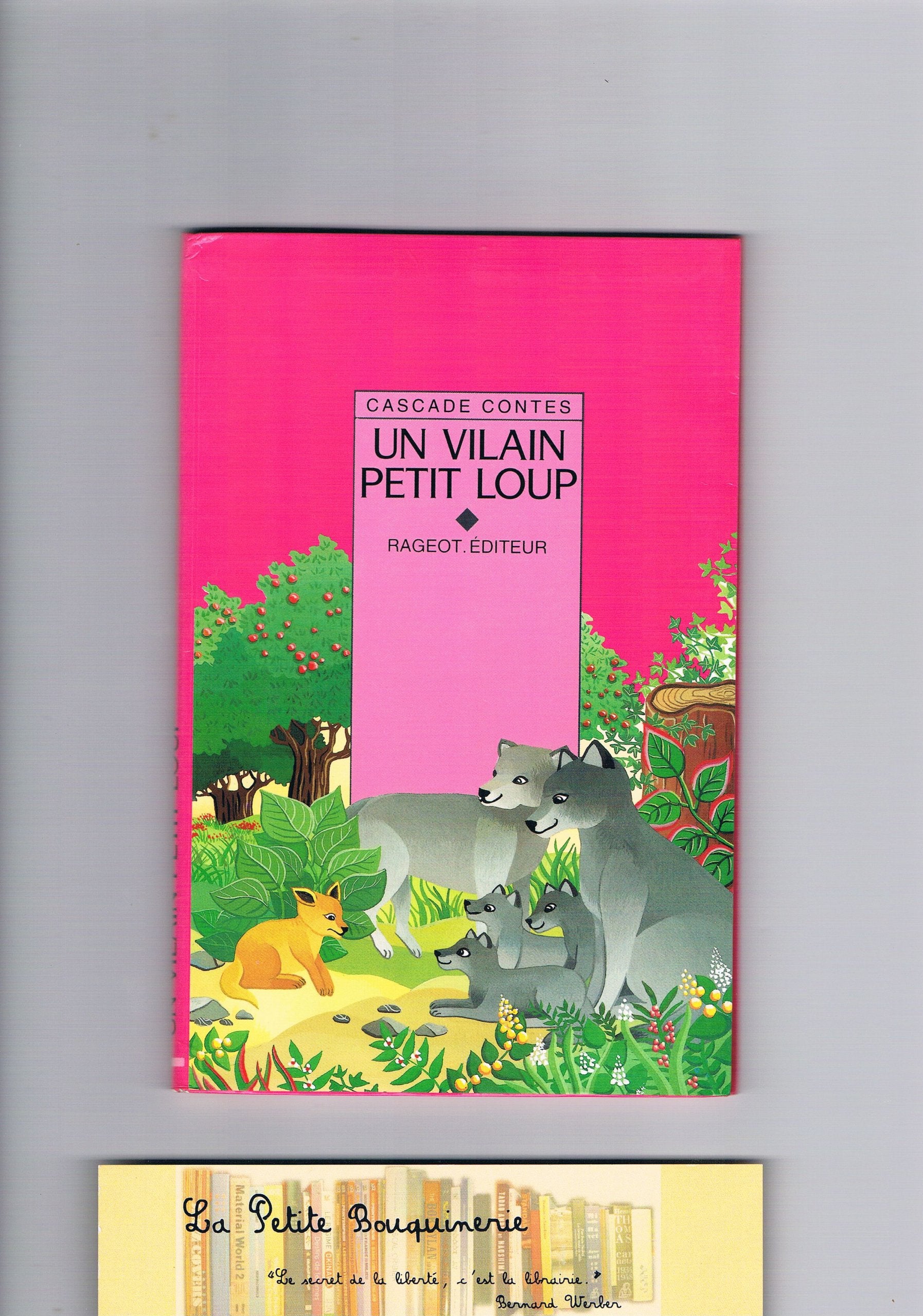 Un vilain petit loup: Et autres contes d'animaux 9782700200065