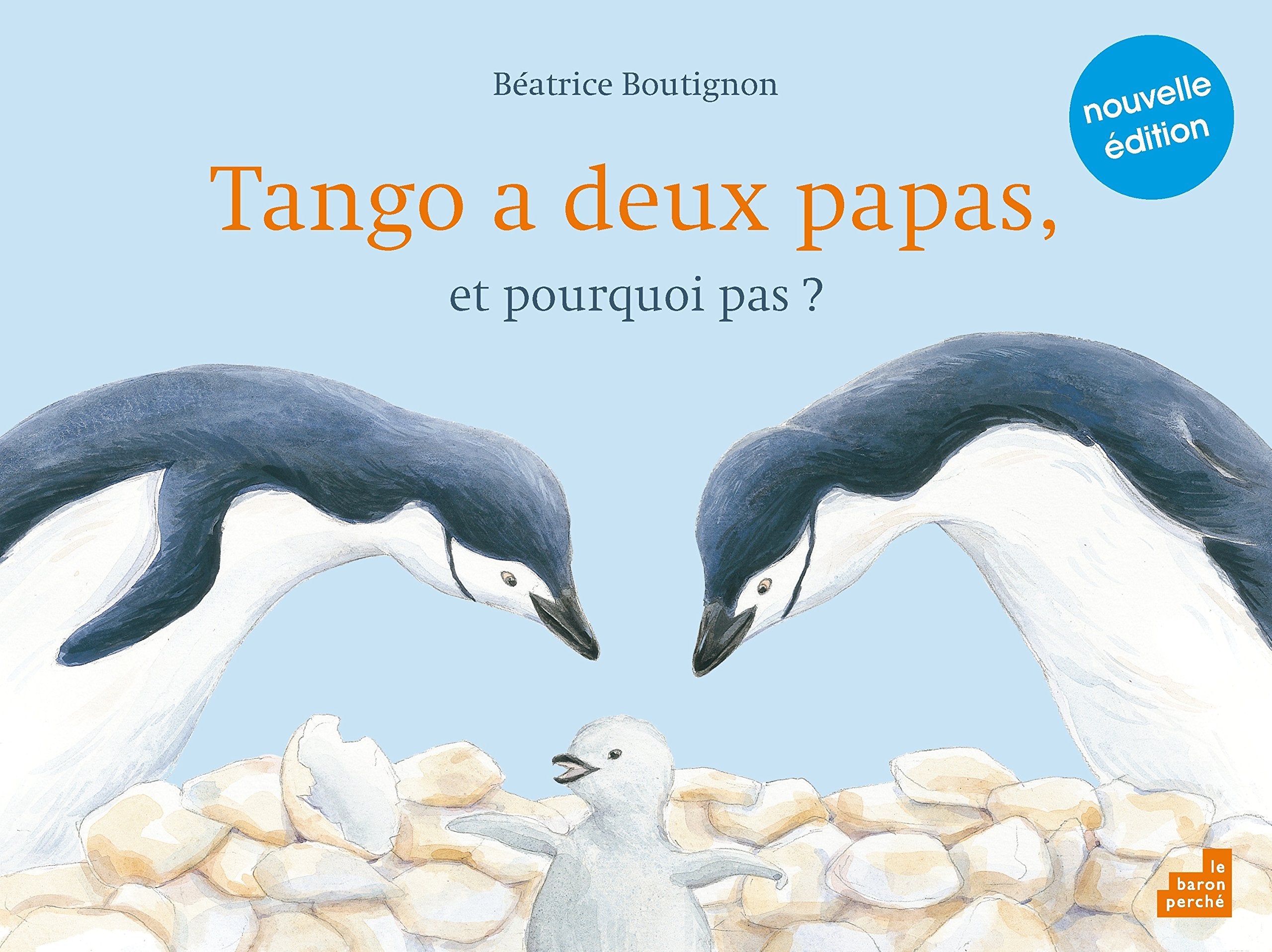Tango a deux papas, et pourquoi pas ? 9782360801046
