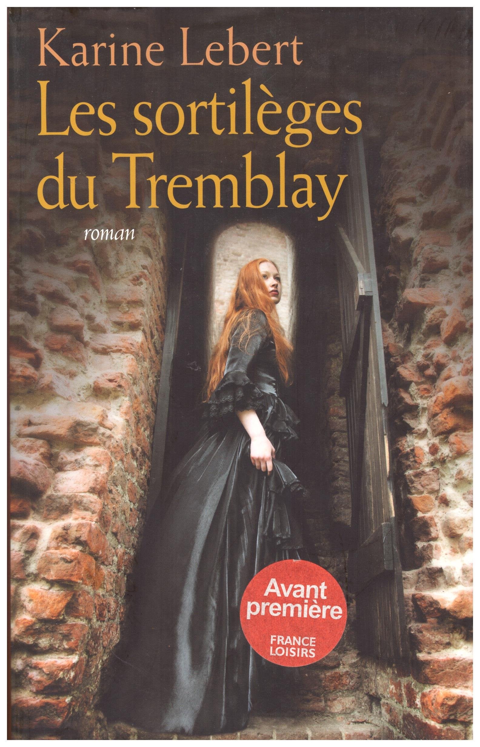 Les sortilèges du Tremblay 9782298059502