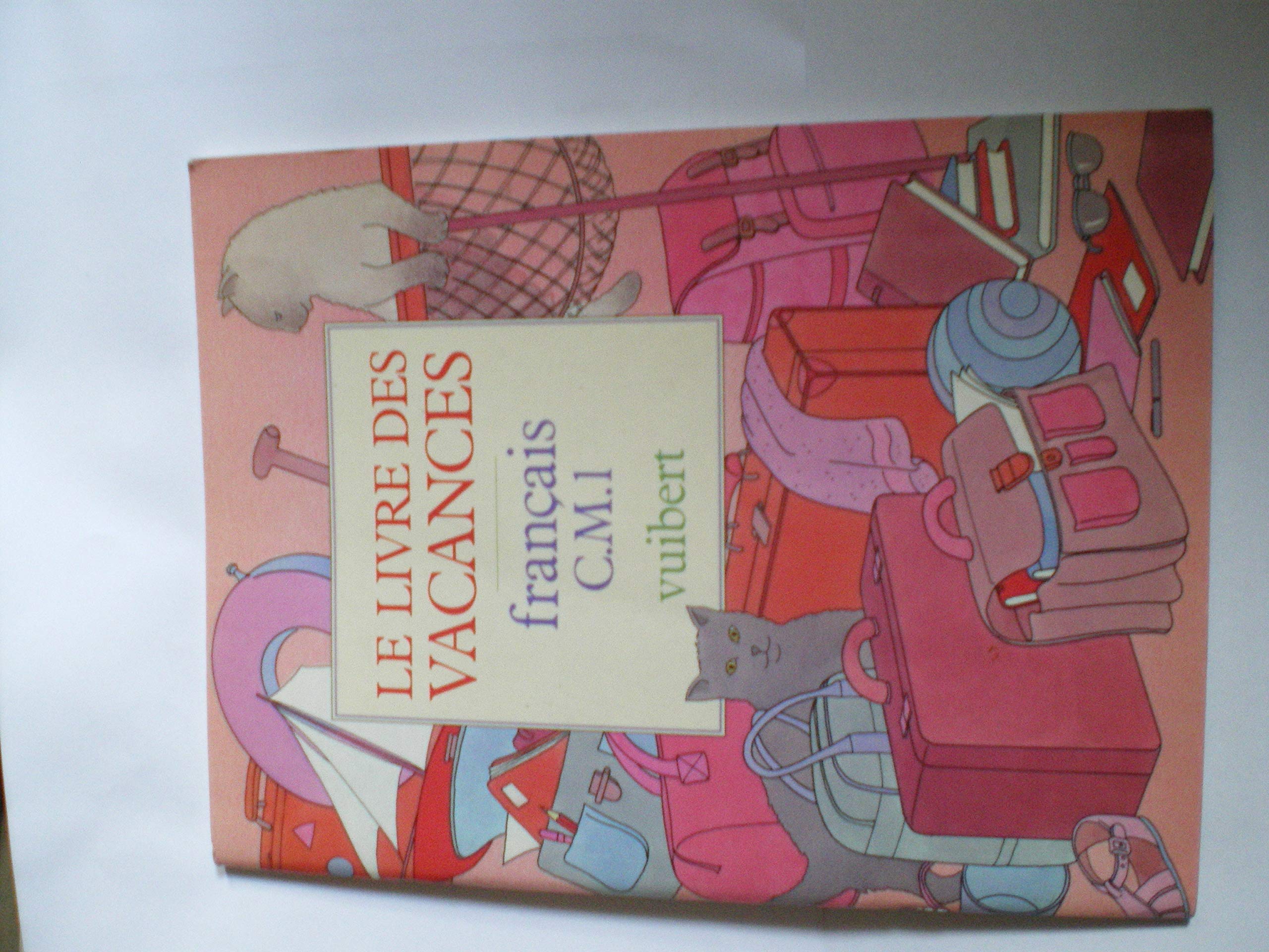 Livre des vacances, français, CM 1 9782711700523