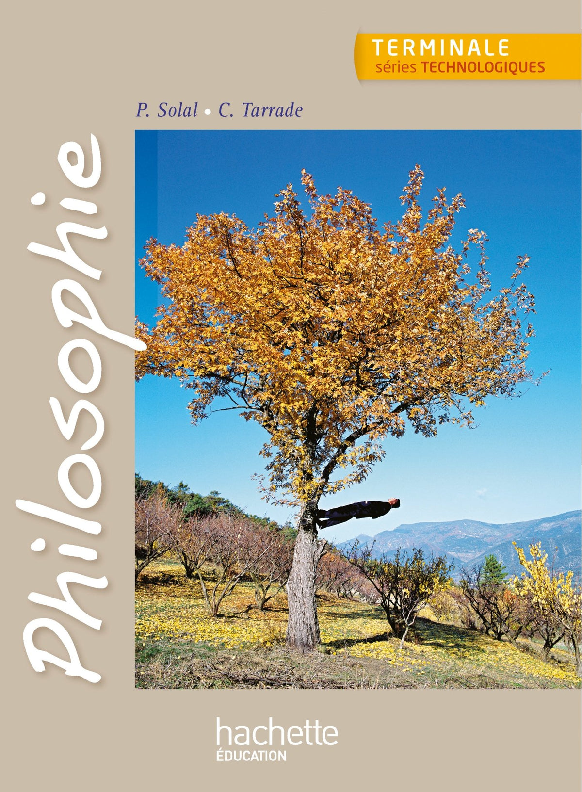 Philosophie Terminale séries technologiques - Livre élève - Ed. 2013 9782011821362