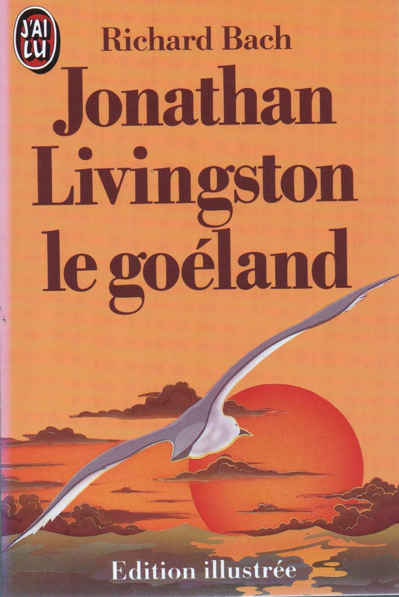 Jonathan Livingston le goeland : édition illustrée 9782277215622