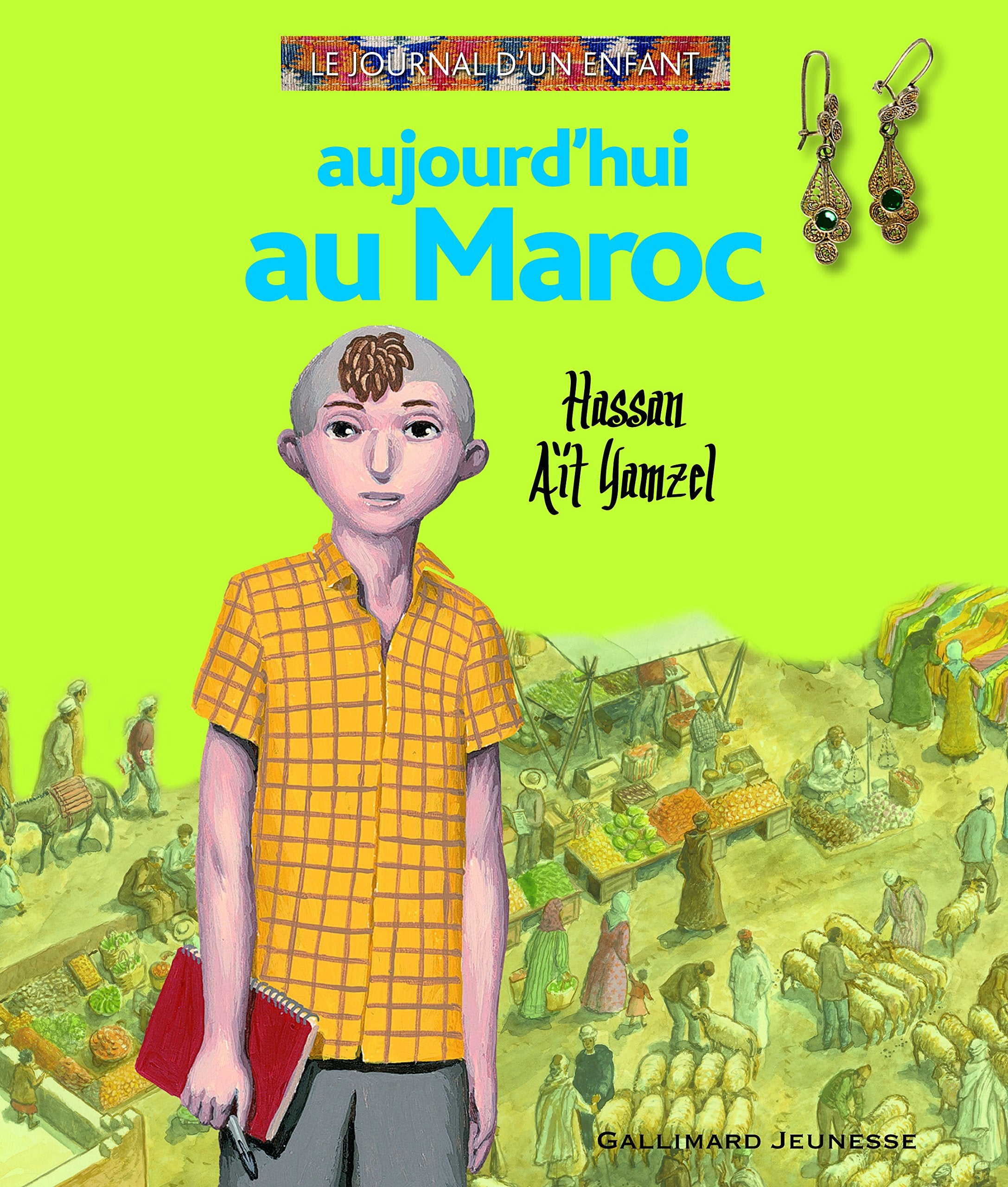 Aujourd'hui au Maroc: Hassan Aït Yamsel 9782070630448