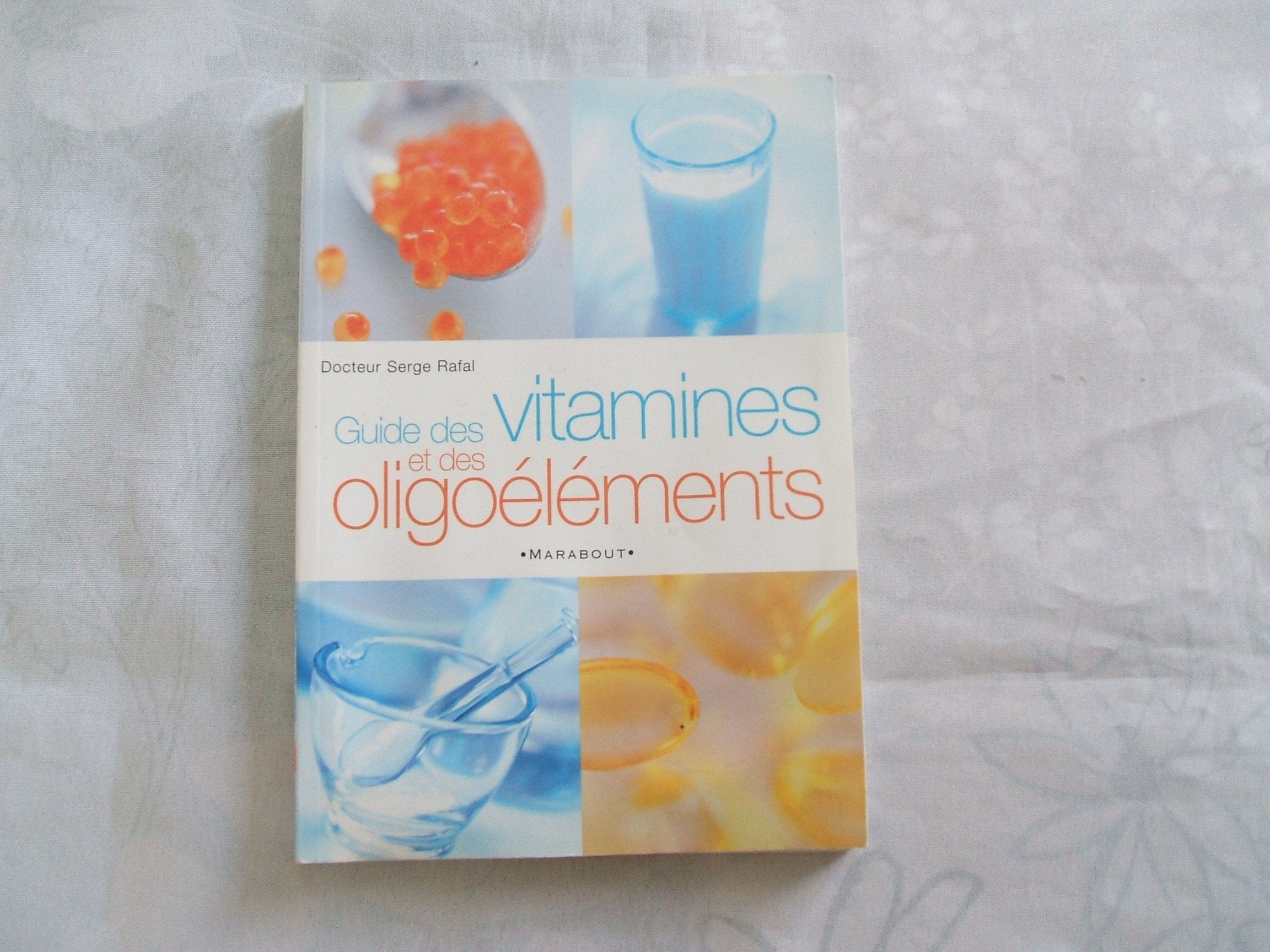 Guide des vitamines et oligo-éléments 9782501035736