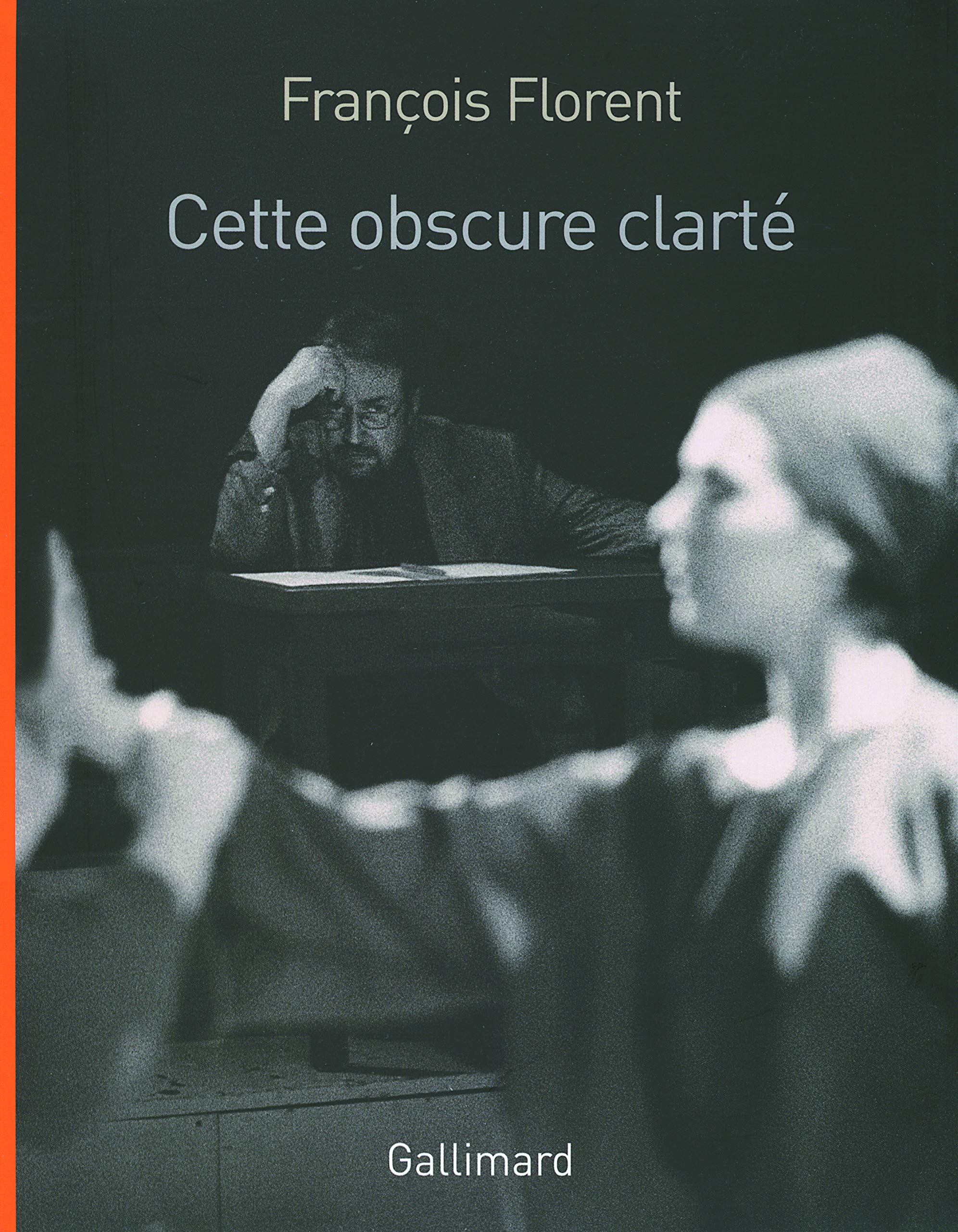 Cette obscure clarté 9782070121144