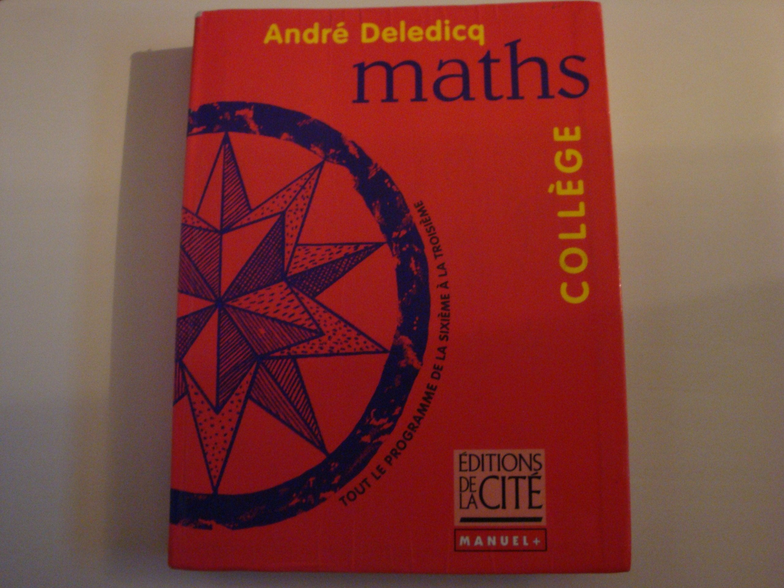 MATHS COLLEGE (Ancienne Edition) 9782844100054