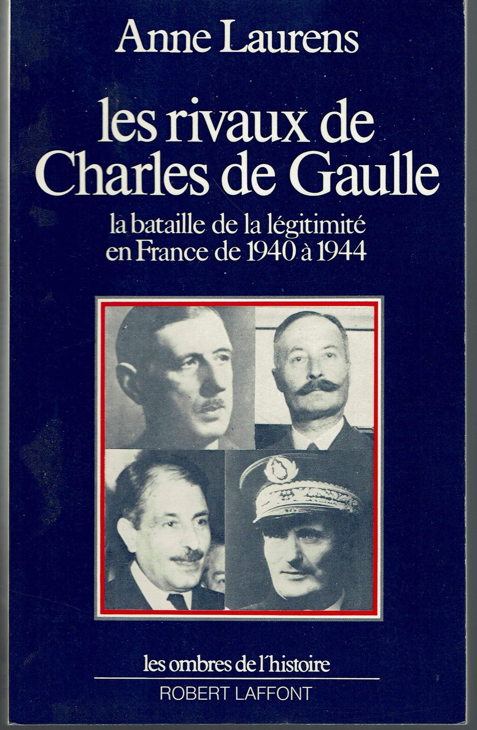 RIVAUX DE CHARLES DE GAULLE-LE 9782221028568