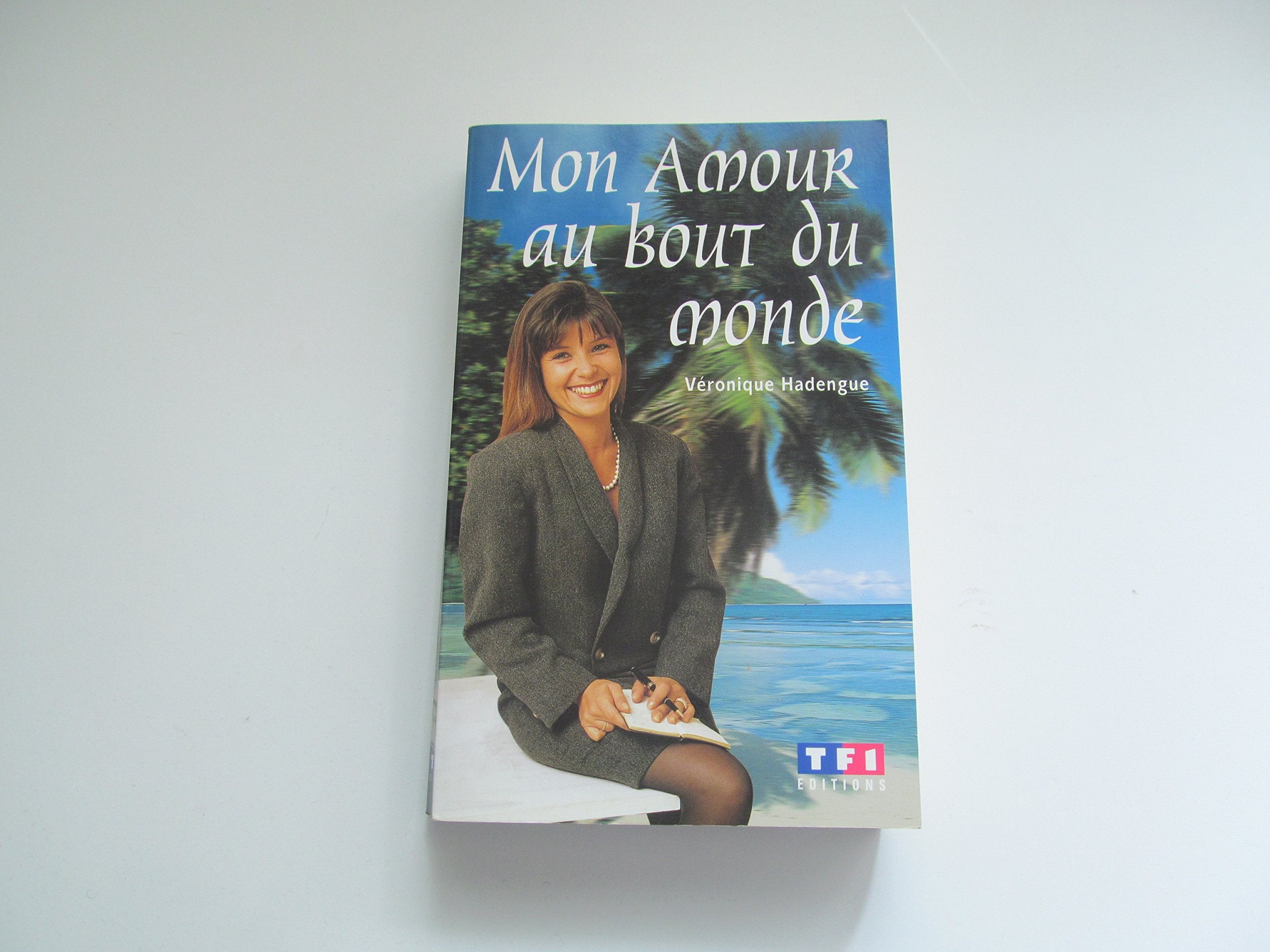 Mon amour au bout du monde 9782877611299