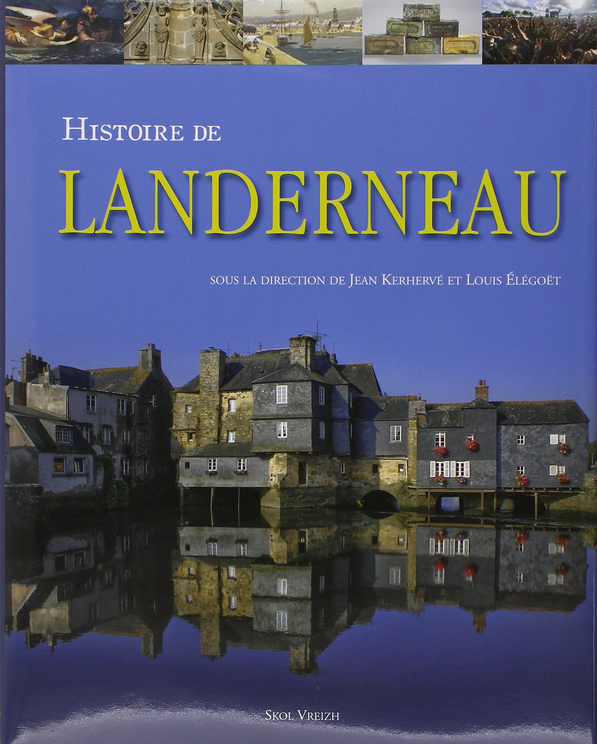 Histoire de Landerneau 9782367580500