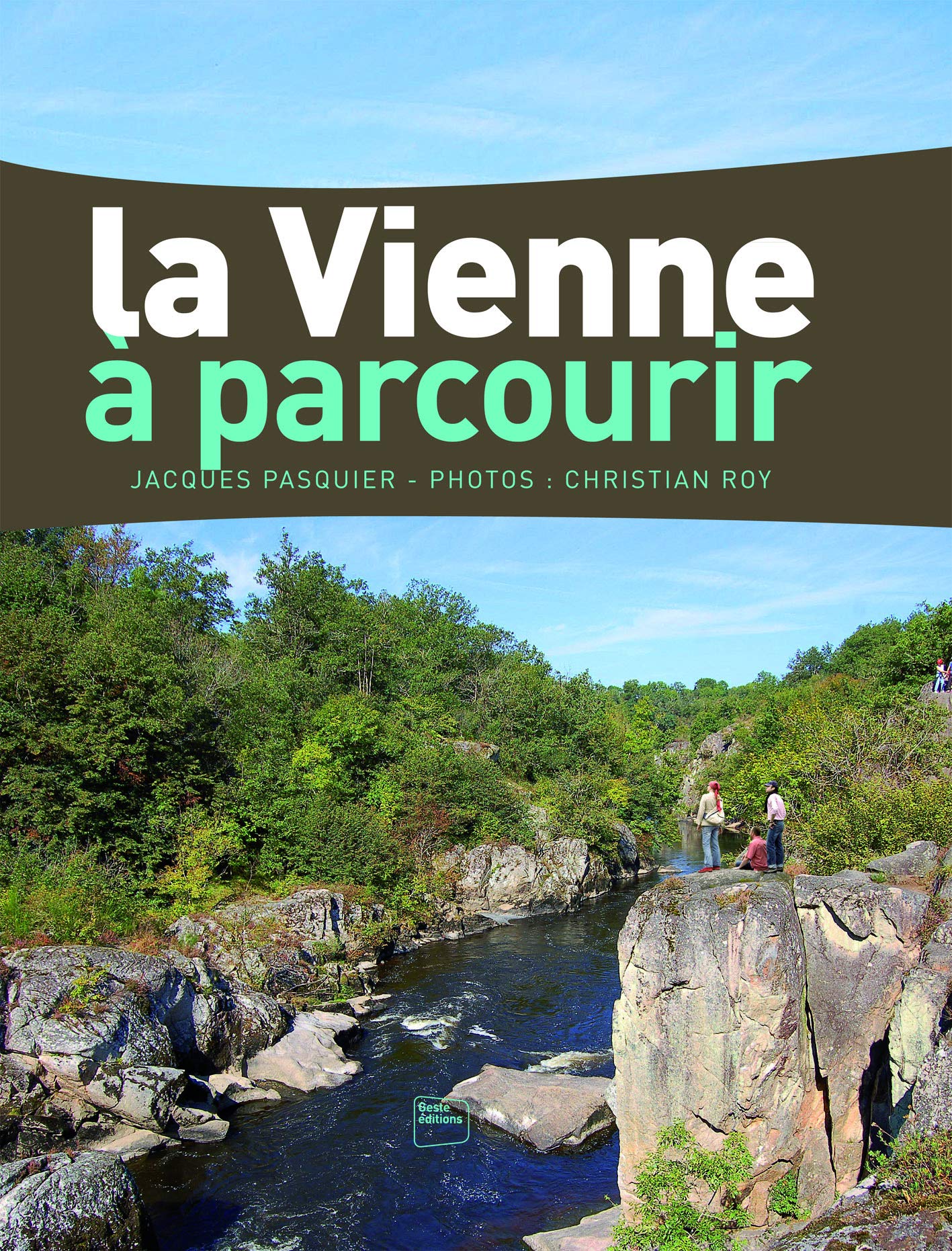 La Vienne à parcourir 9782845619418