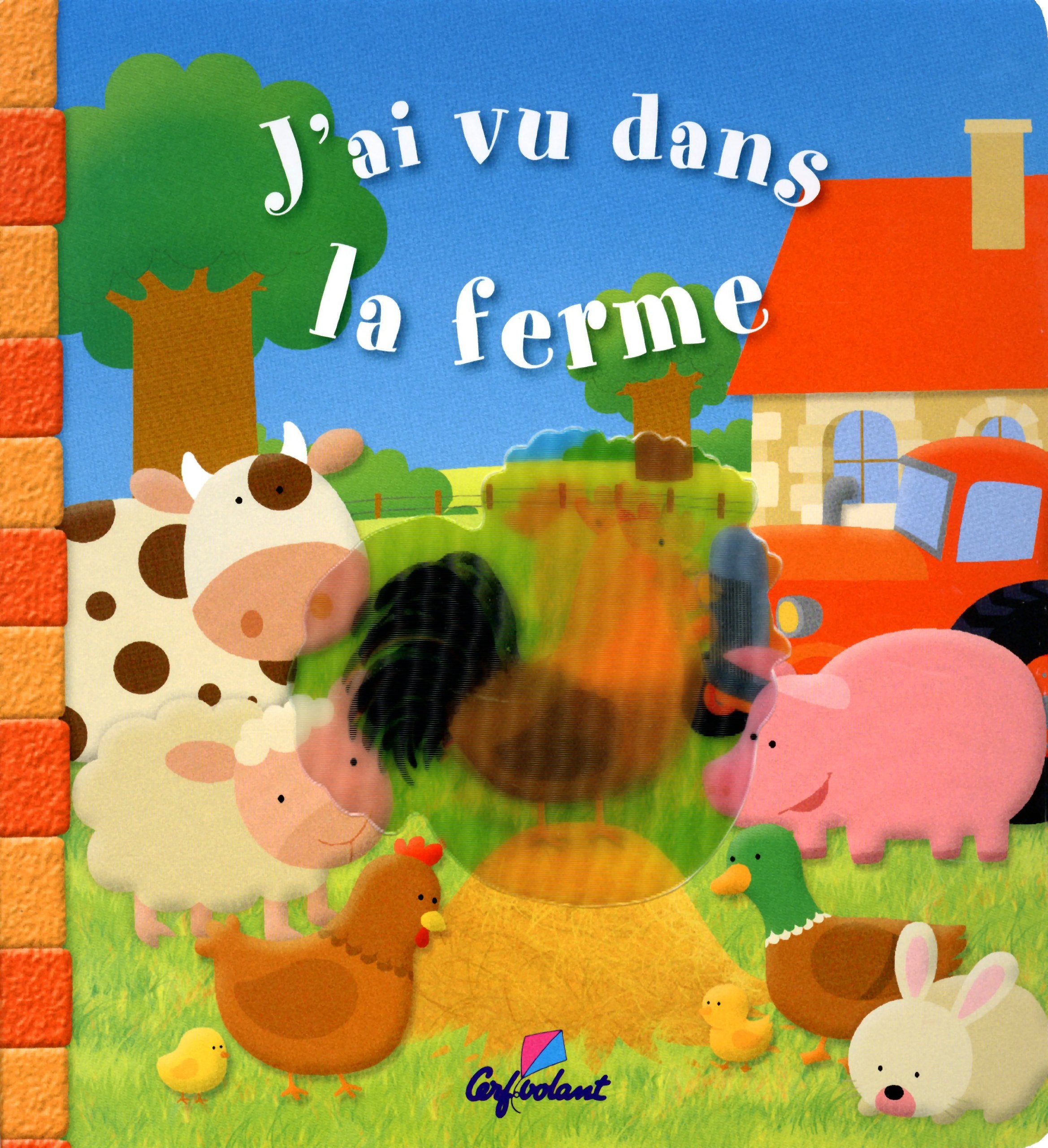 Jai Vu Dans la Ferme 9782840644439