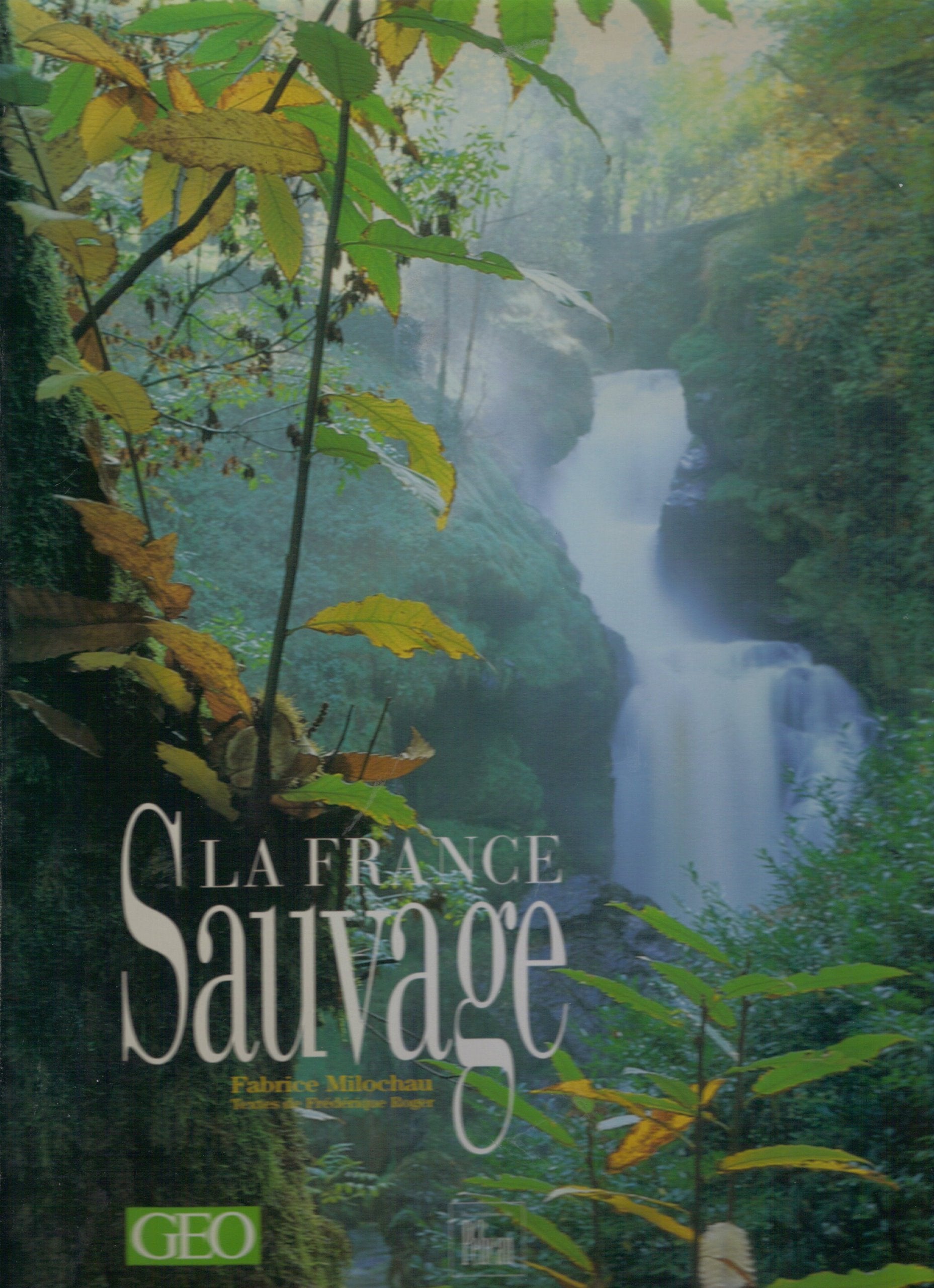 La France sauvage 9782719105924