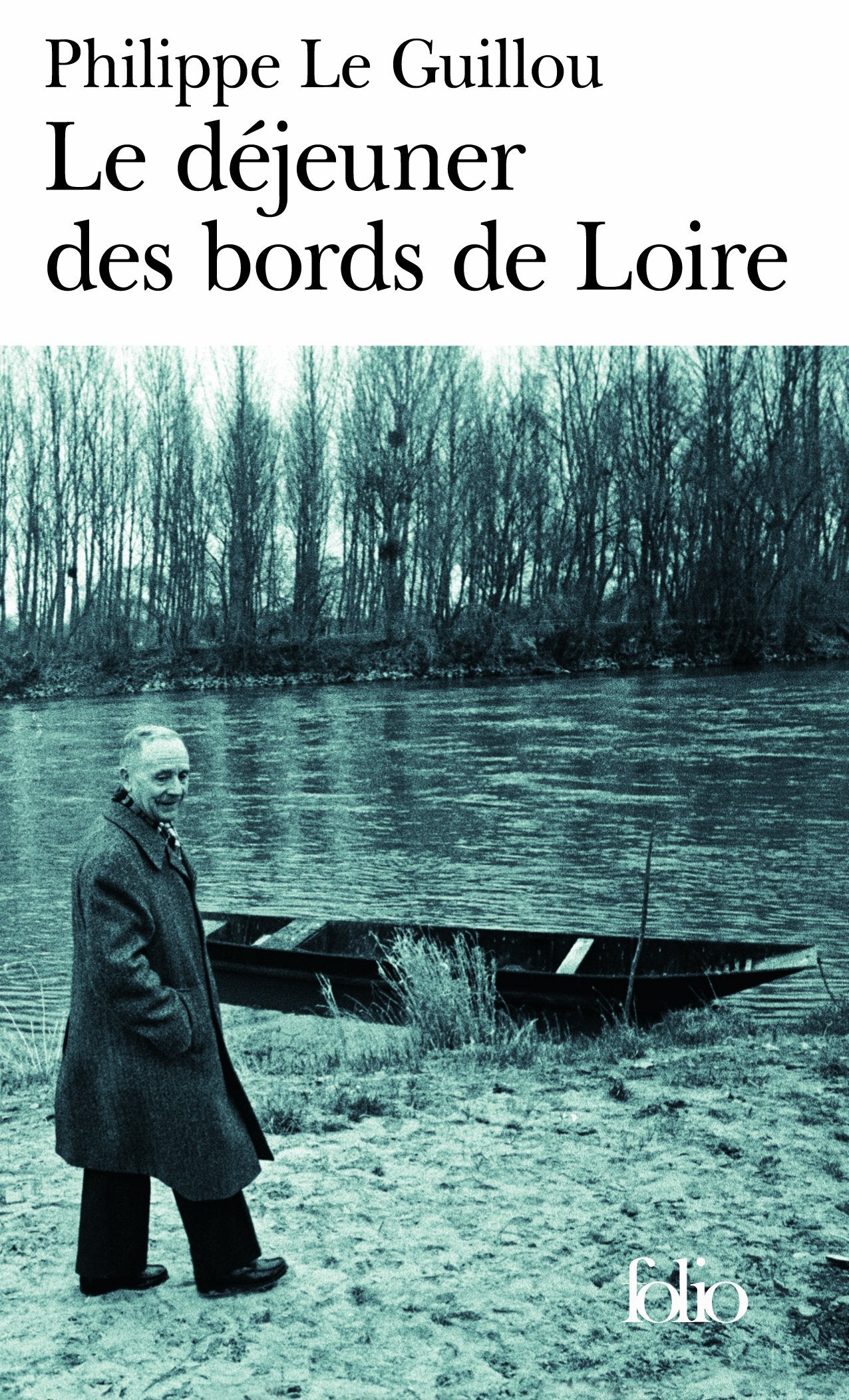 Le déjeuner des bords de Loire/Monsieur Gracq 9782070343553