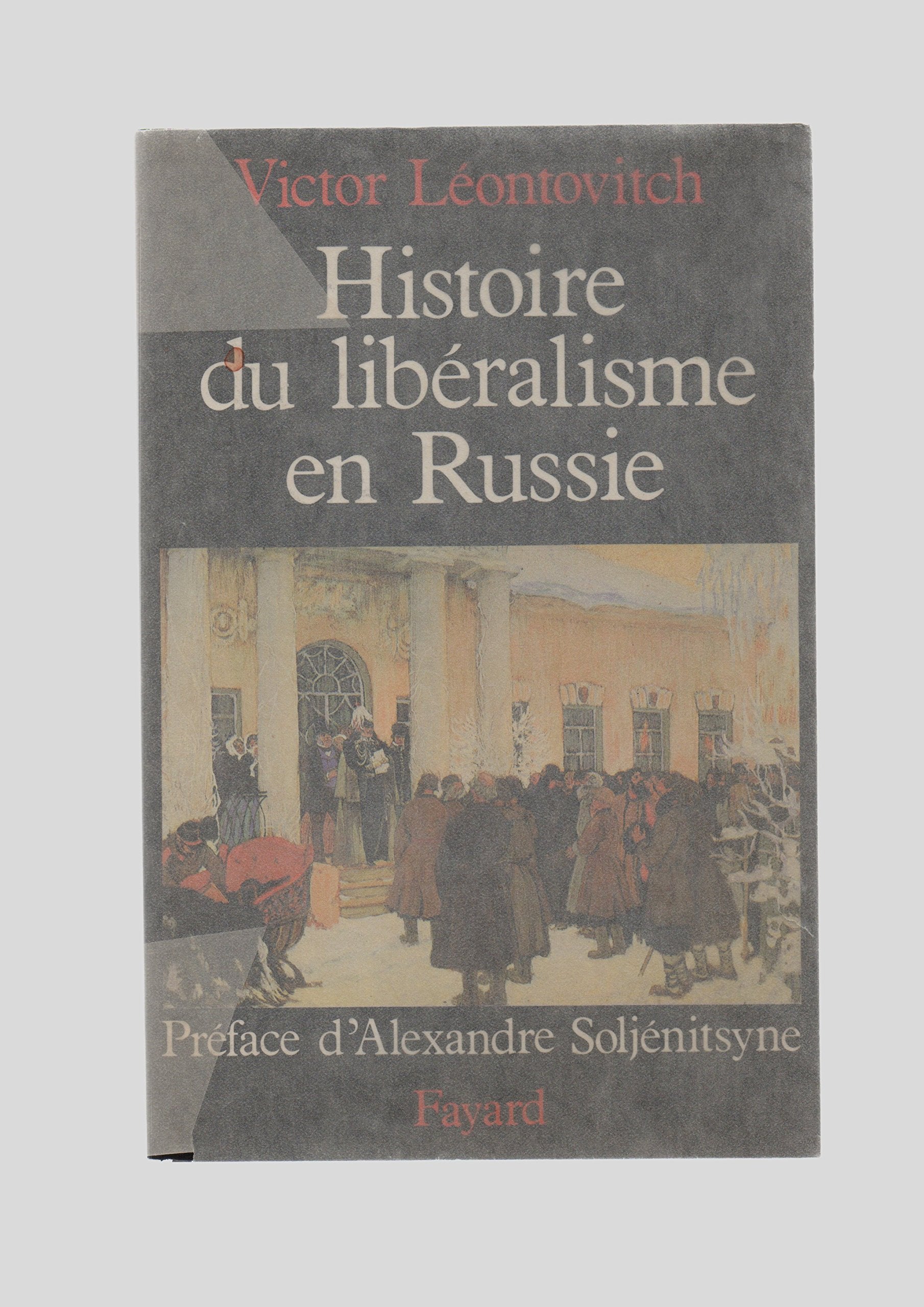 Histoire du libéralisme en Russie 9782213013978