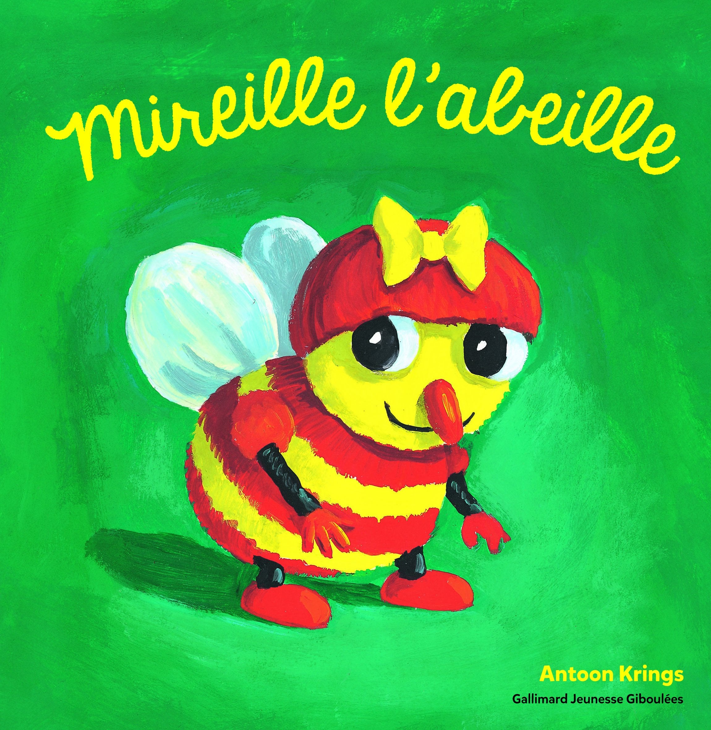 Les Drôles de Petites Bêtes - MIREILLE L'ABEILLE 9782075074261