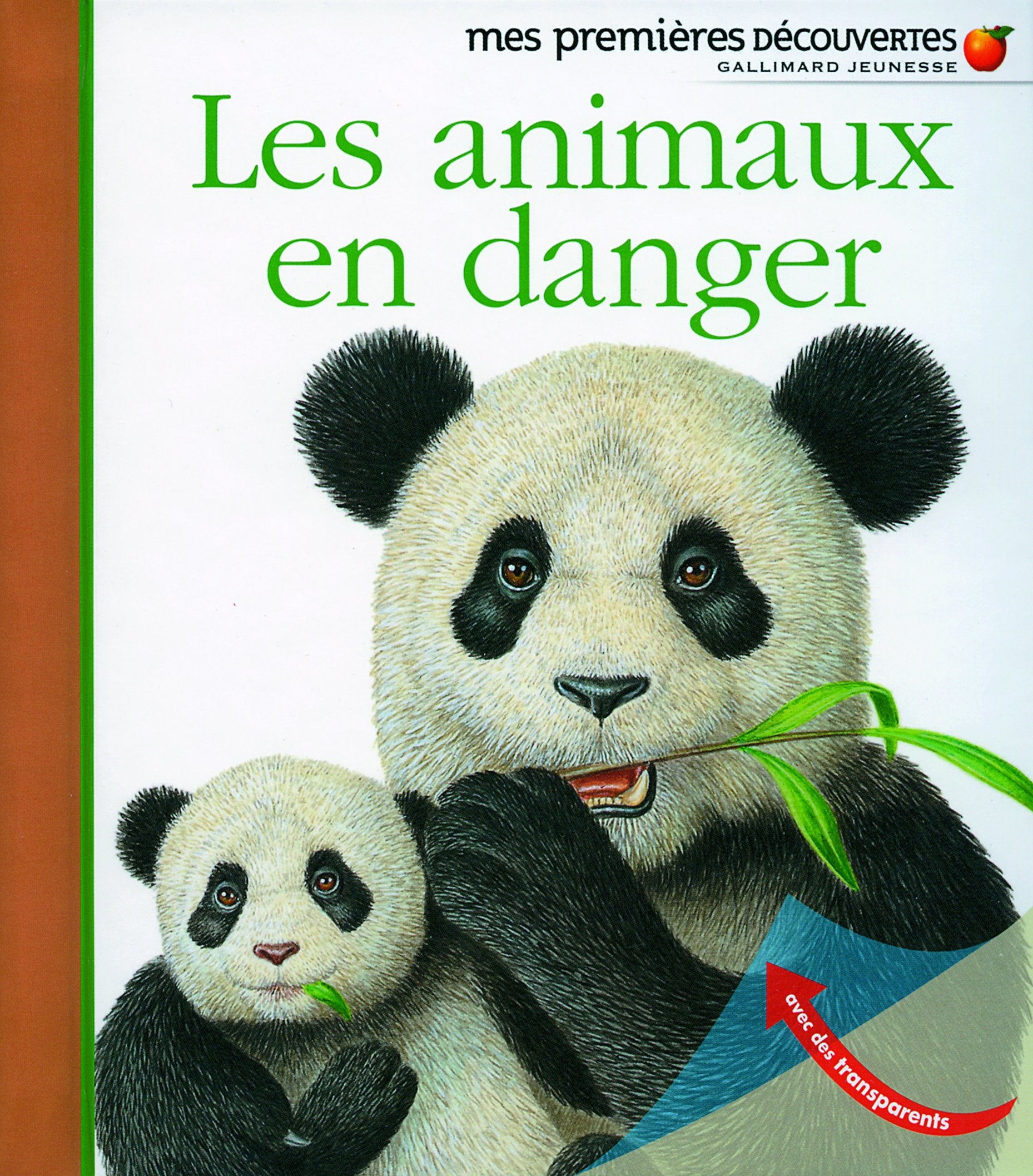 LES ANIMAUX EN DANGER 9782070623662