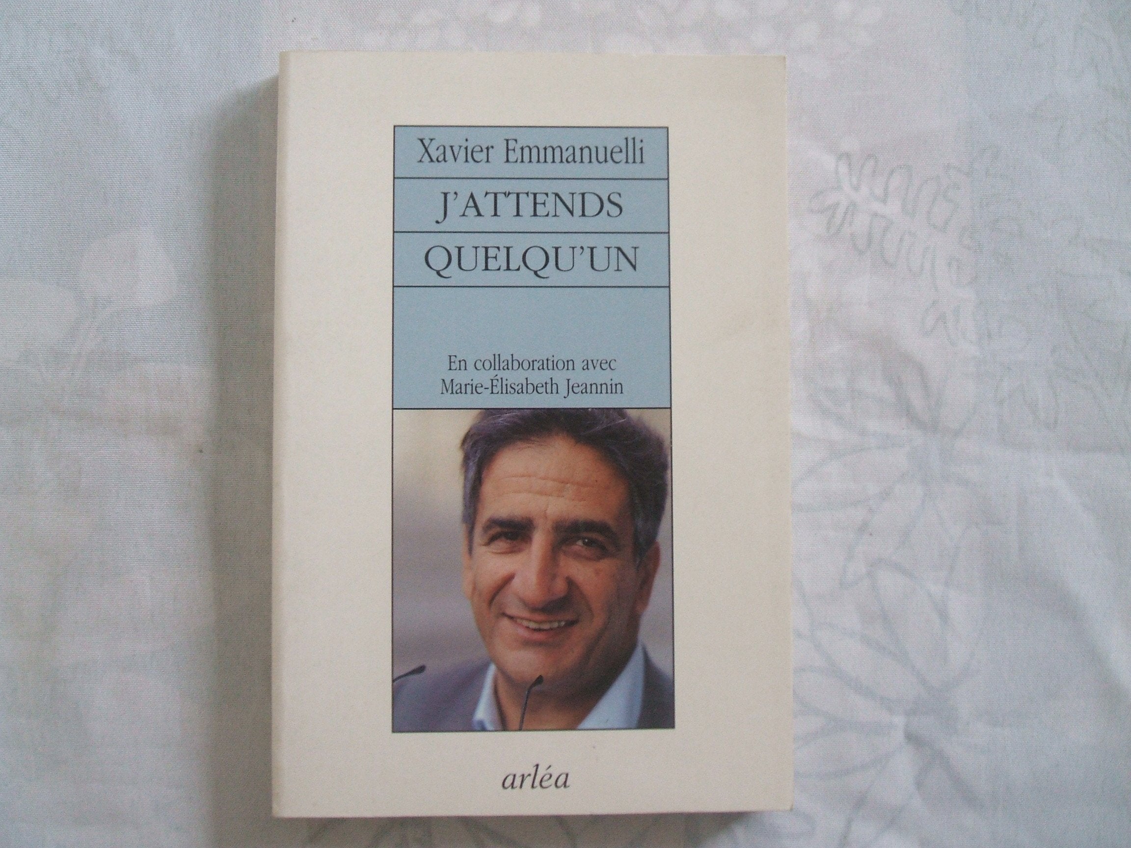 J'Attends Quelqu'Un 9782869592452