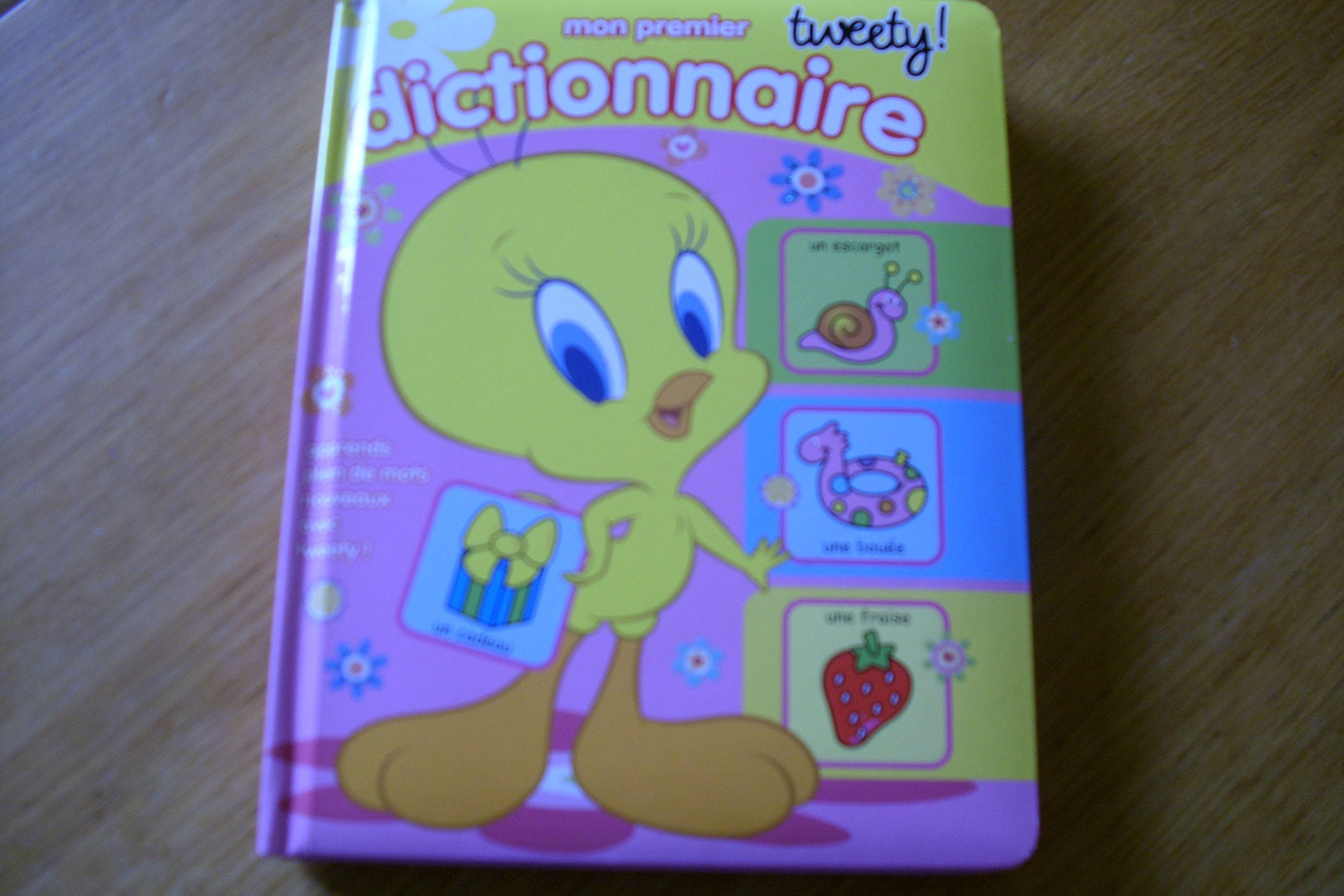 Mon premier dictionnaire Tweety 9782754202626