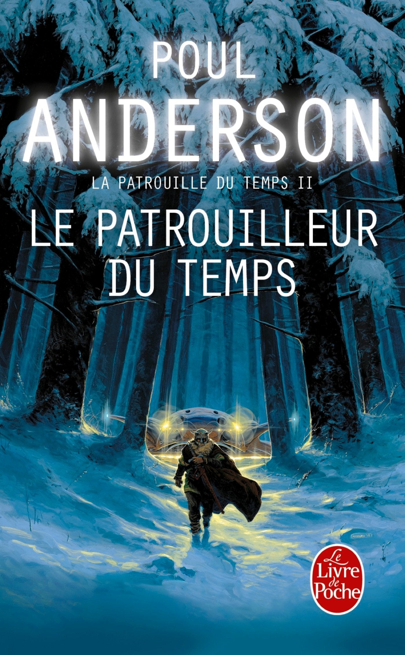 Le Patrouilleur du temps (La Patrouille du temps, Tome 2) 9782253096740