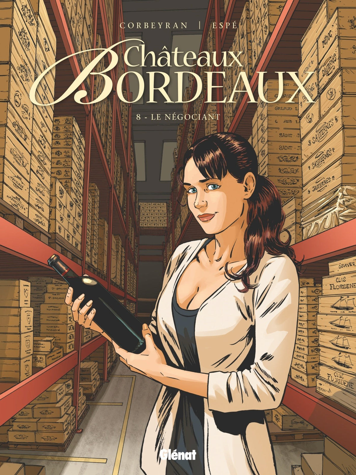 Châteaux Bordeaux - Tome 08: Le Négociant 9782344005842