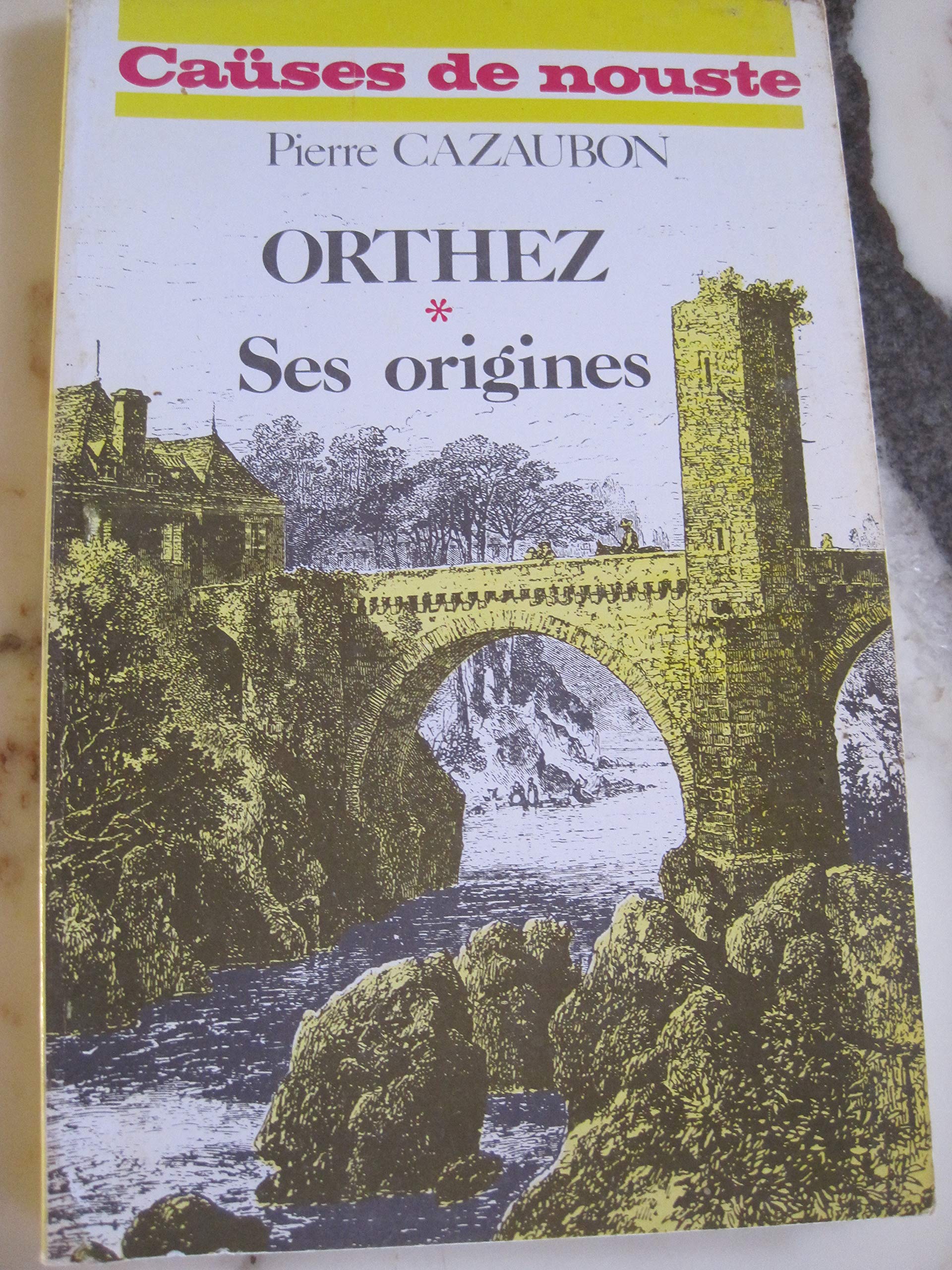 Orthez (Caüses de nouste) 