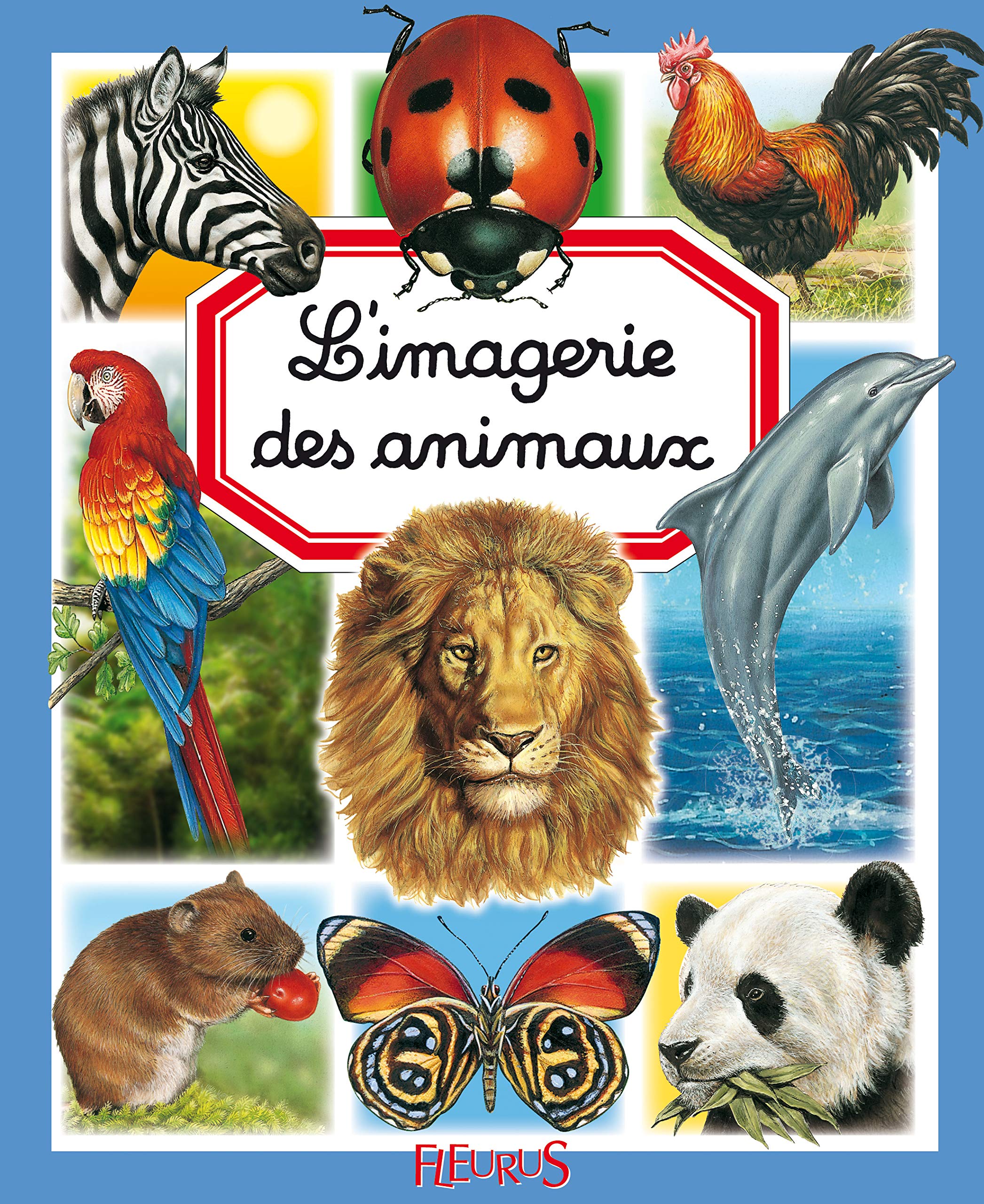 L'Imagerie des animaux 9782215080145