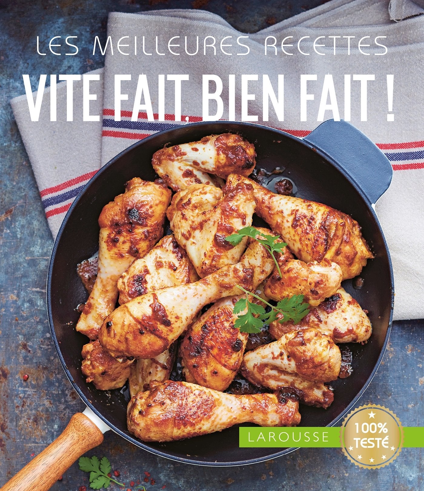 Les meilleures recettes vite fait, bien fait 9782035930248