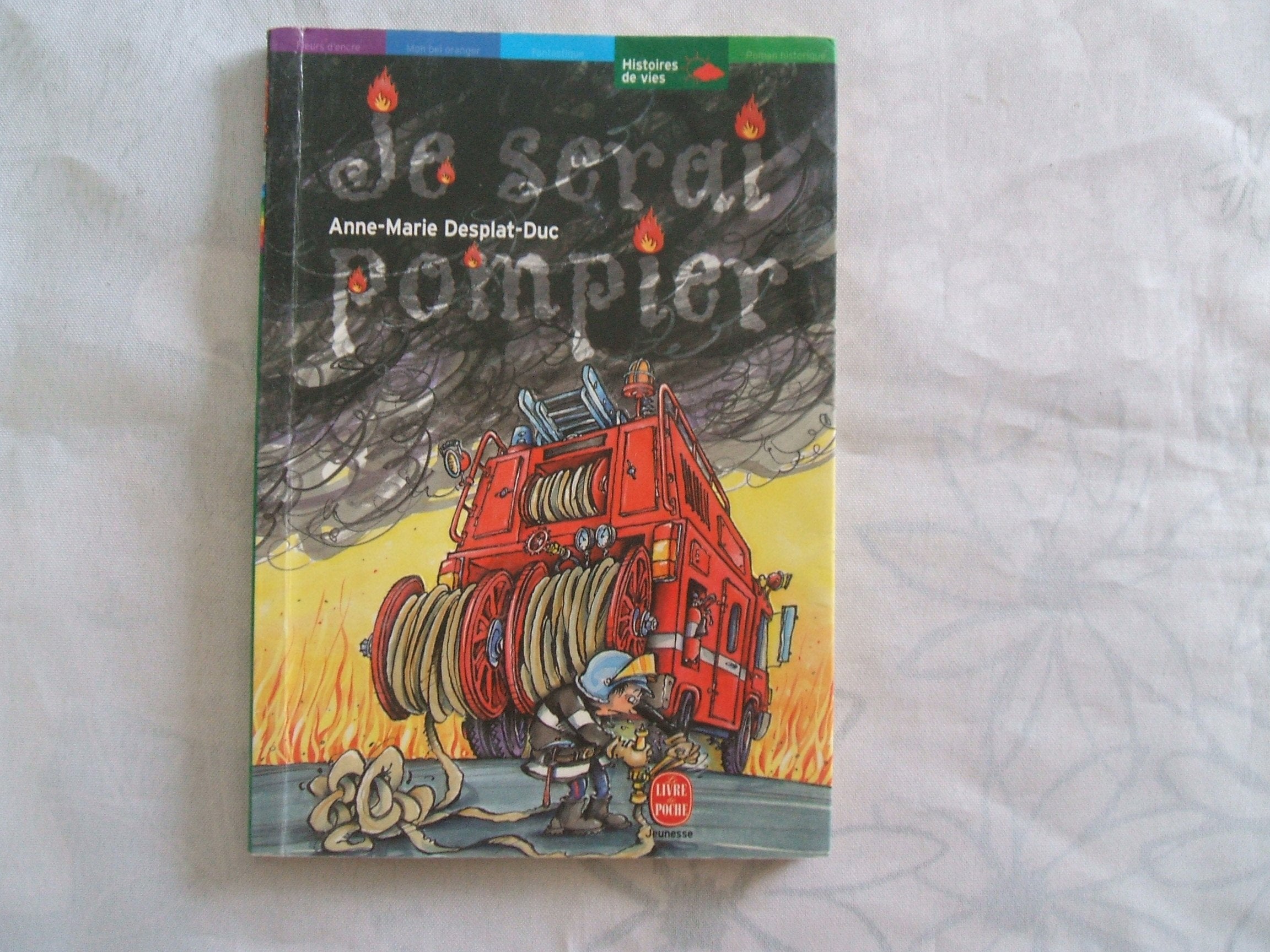 Je serai pompier 9782013220354