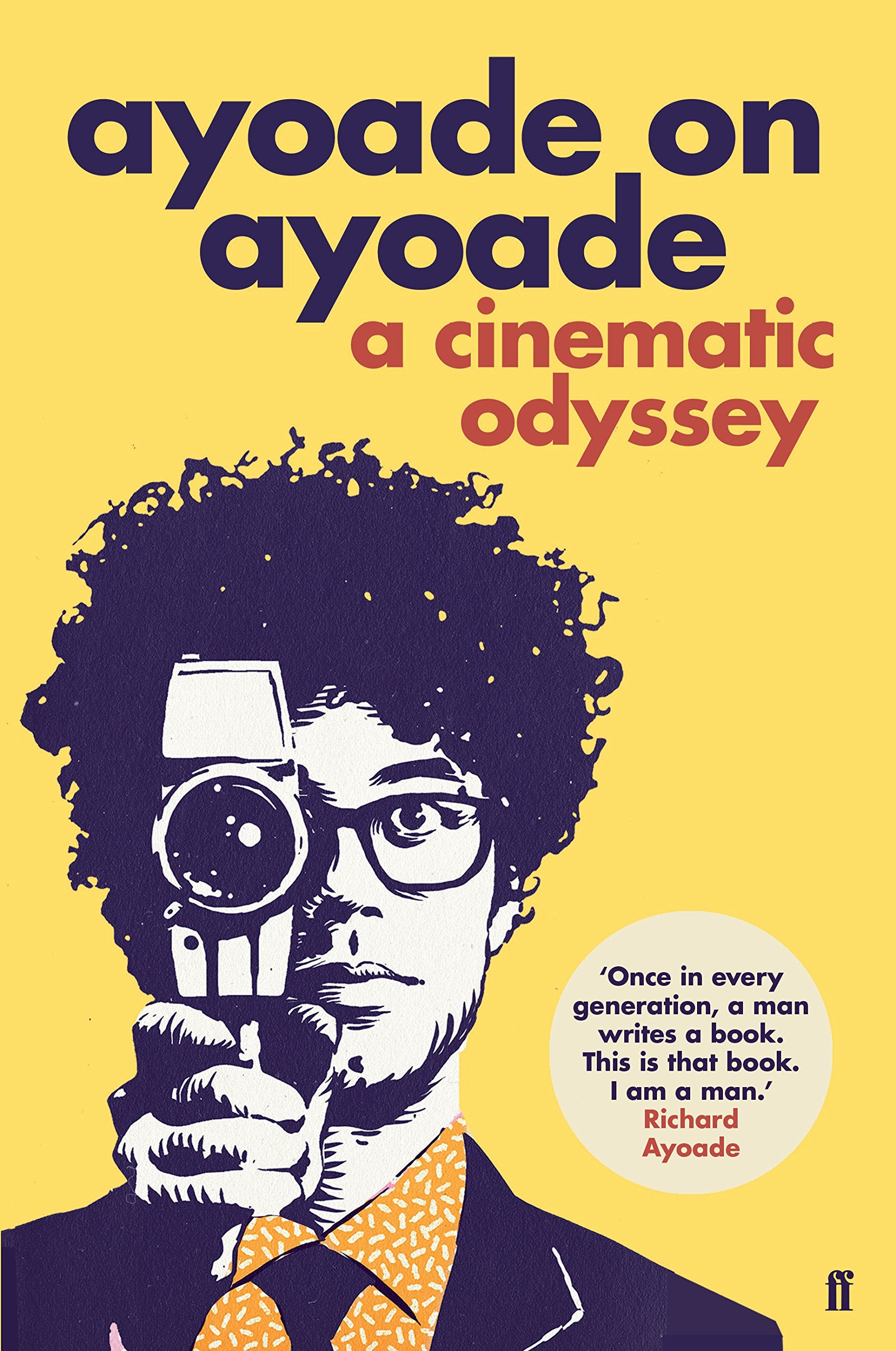 Ayoade on Ayoade 9780571316526