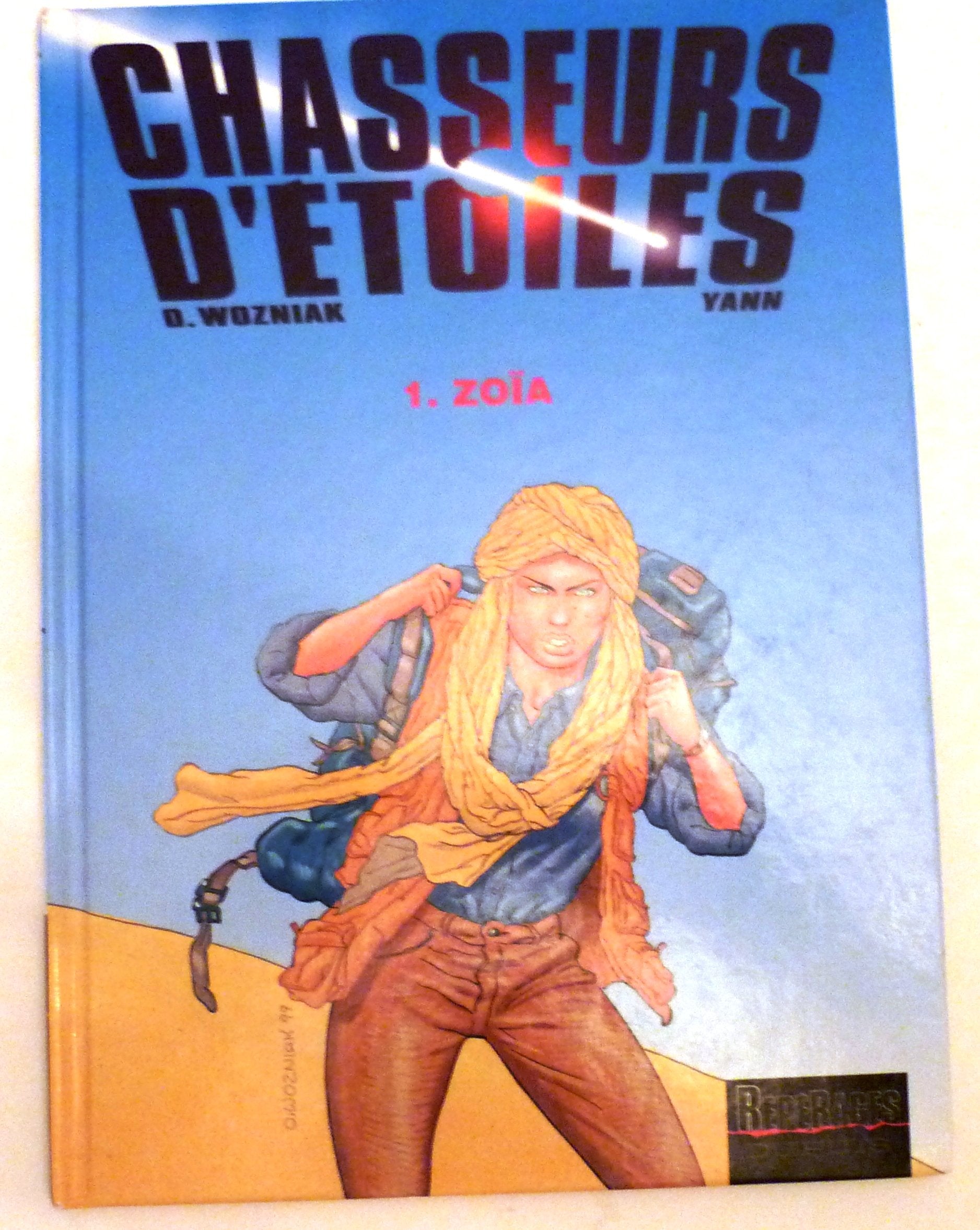 Chasseurs d'étoiles, tome 1 : Zoïa 9782800128573