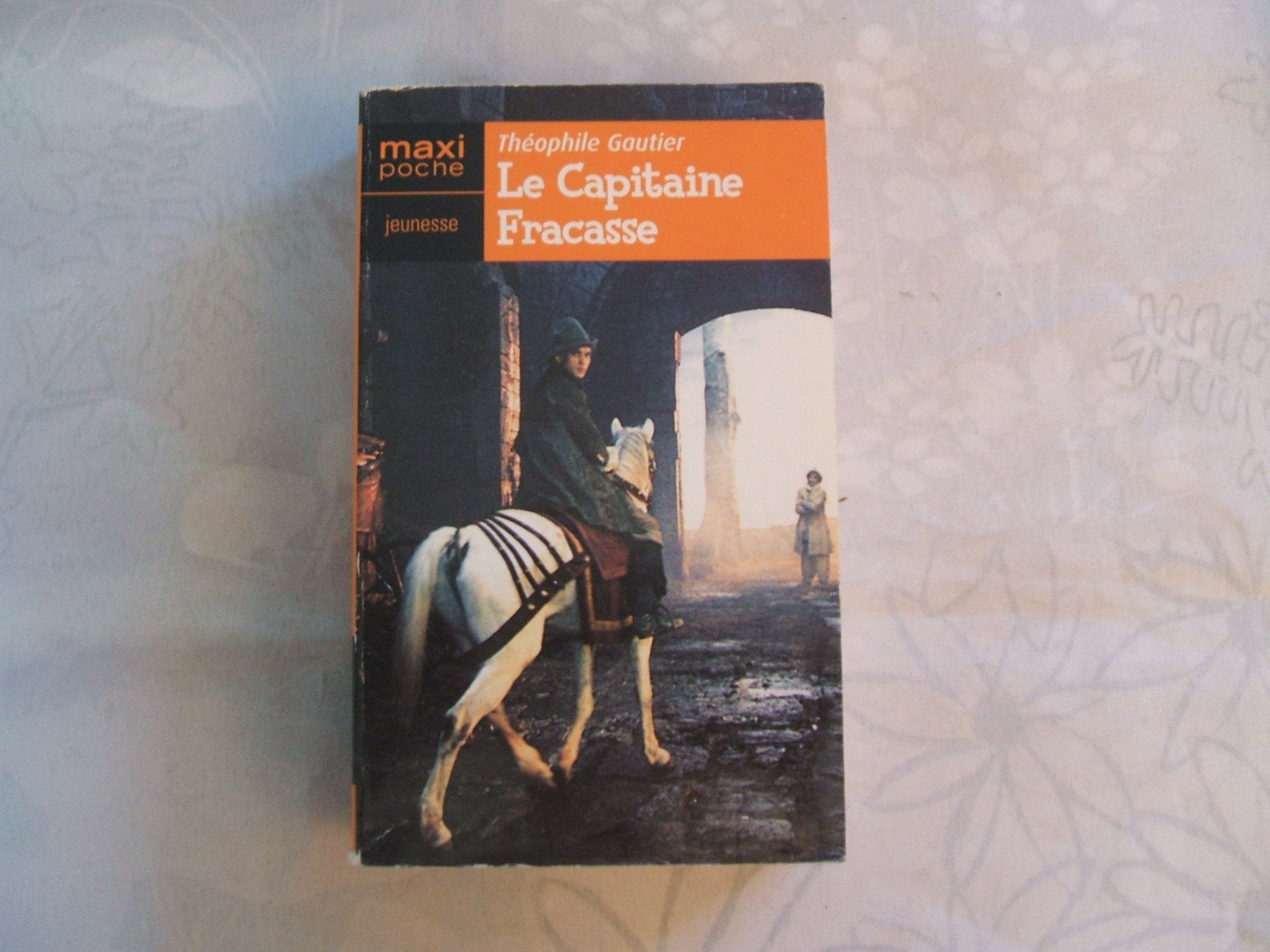 Le capitaine Fracasse 9782743434007