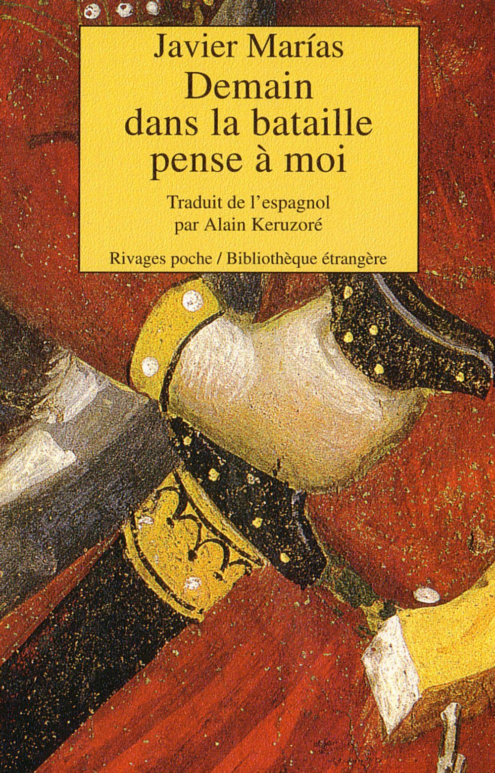 Demain dans la bataille pense à moi 9782743604035