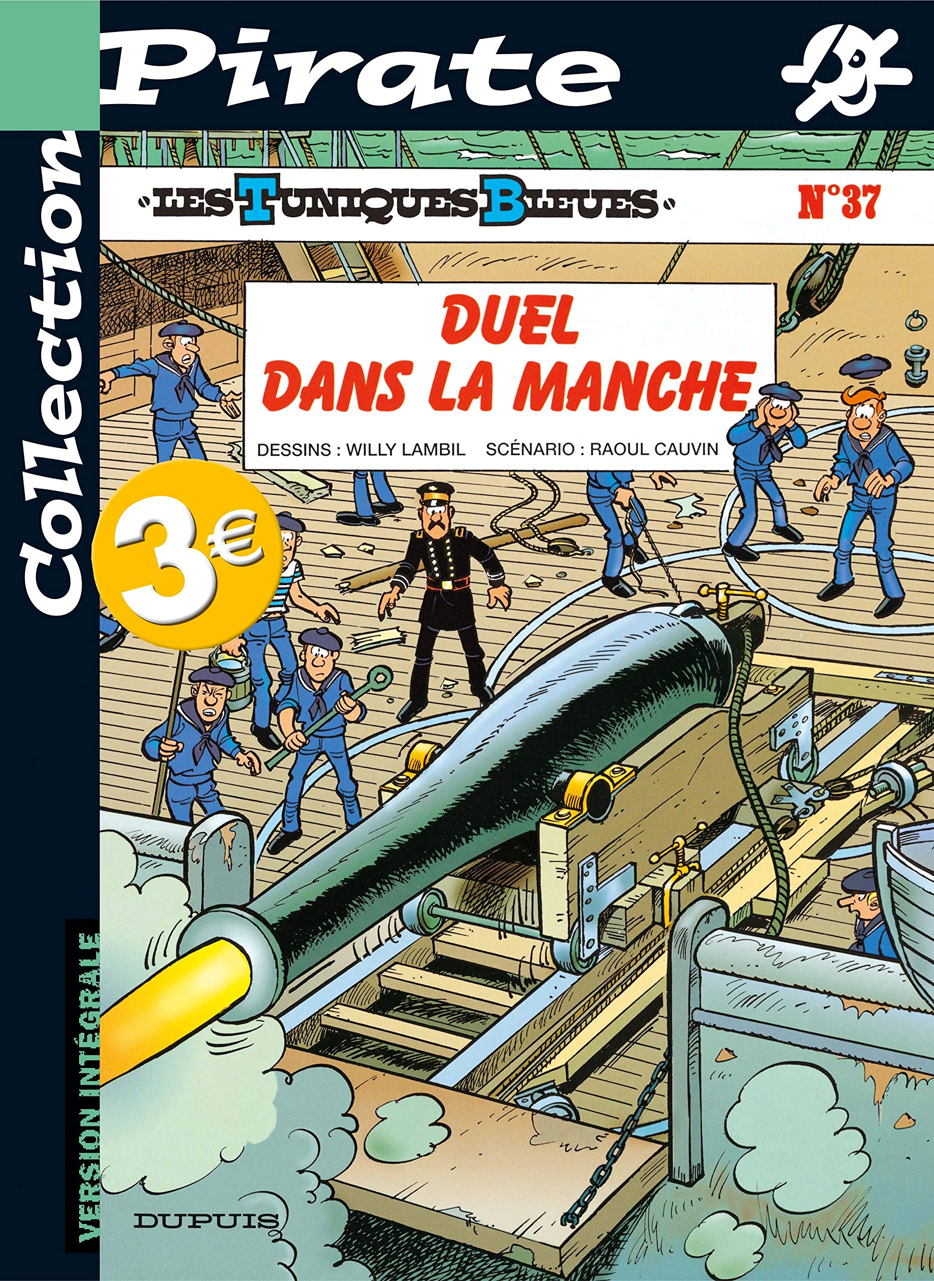 BD Pirate : Les Tuniques bleues, tome 37 : Duel dans la Manche 9782800134321