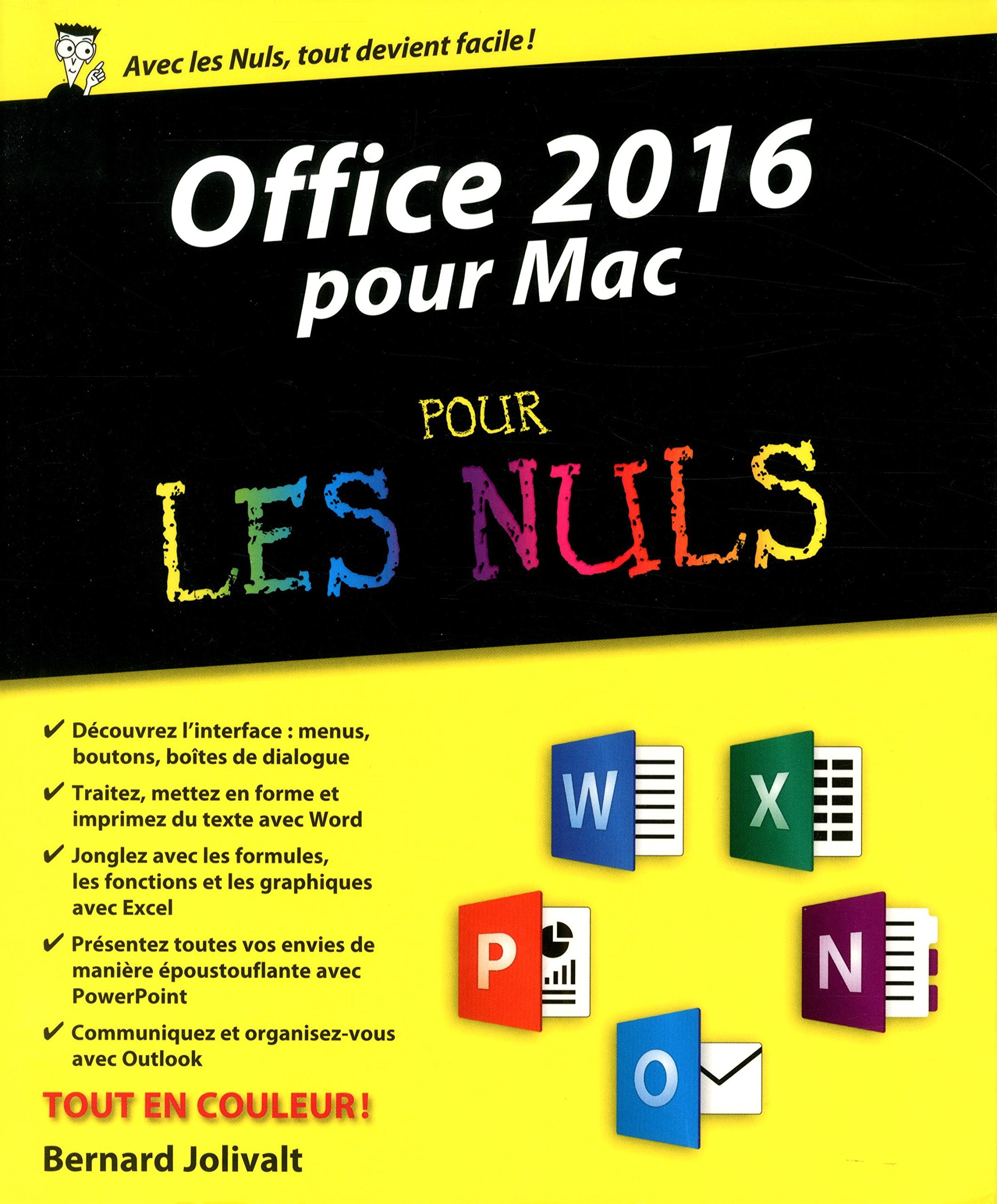 Office 2016 pour Mac pour les Nuls 9782754067980