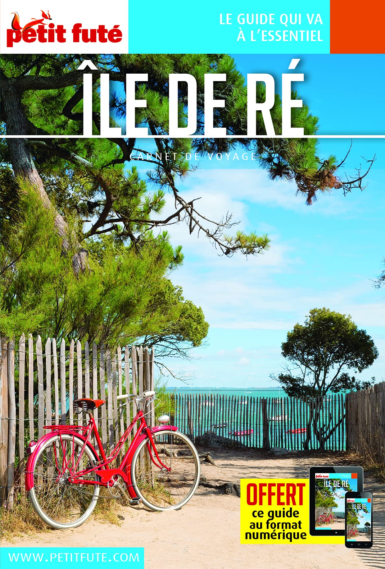 Guide Ile de Ré 2021 Carnet Petit Futé 9782305058795