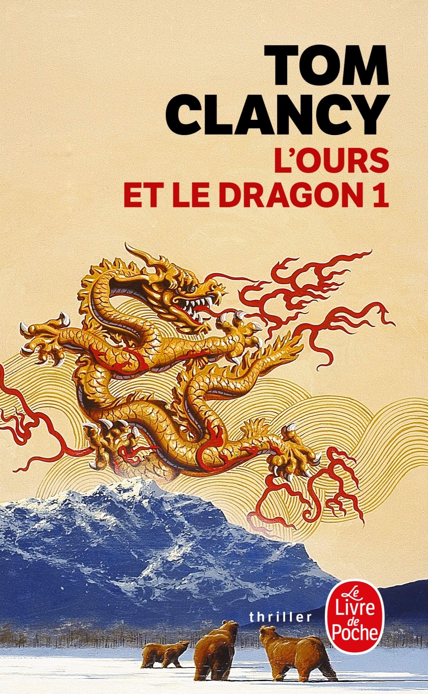 L'Ours et le Dragon, tome 1 9782253172840