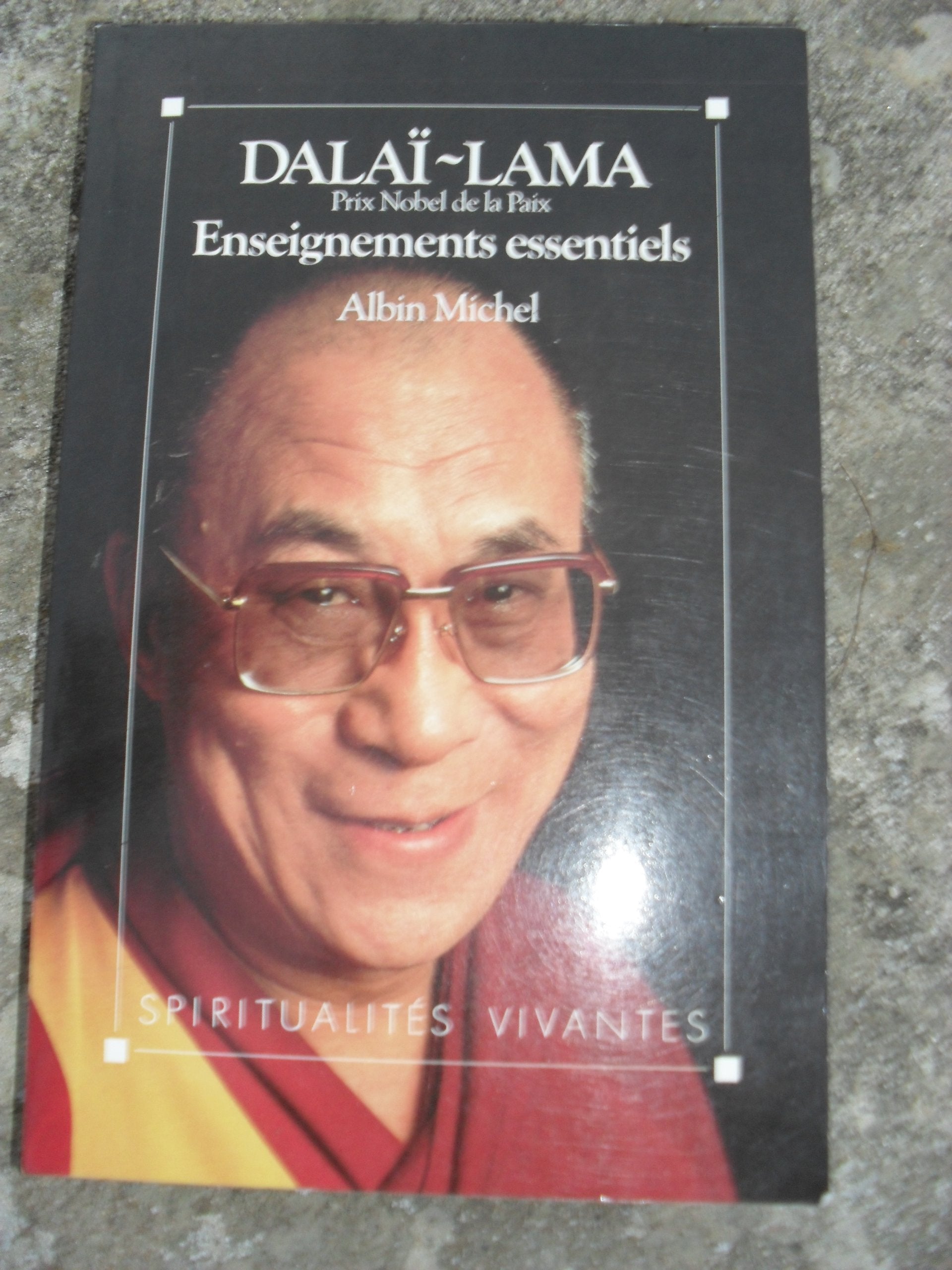 Enseignements essentiels du Dalaï Lama 9782226039200