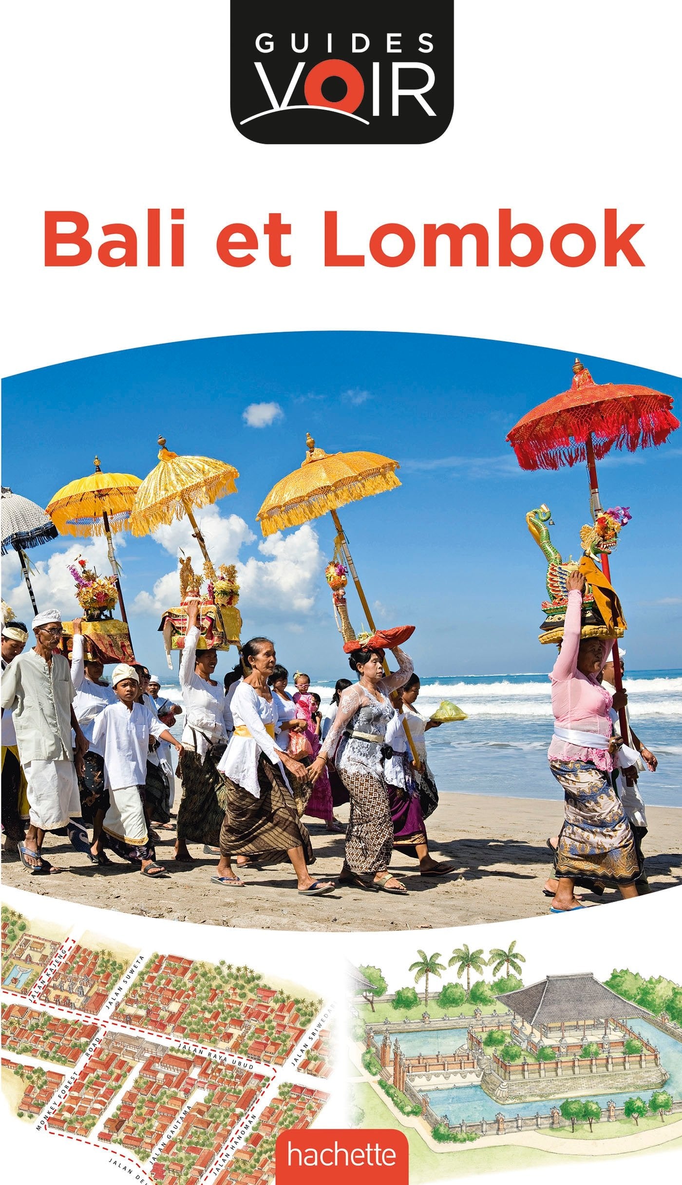 Guide Voir Bali et Lombok 9782017021315