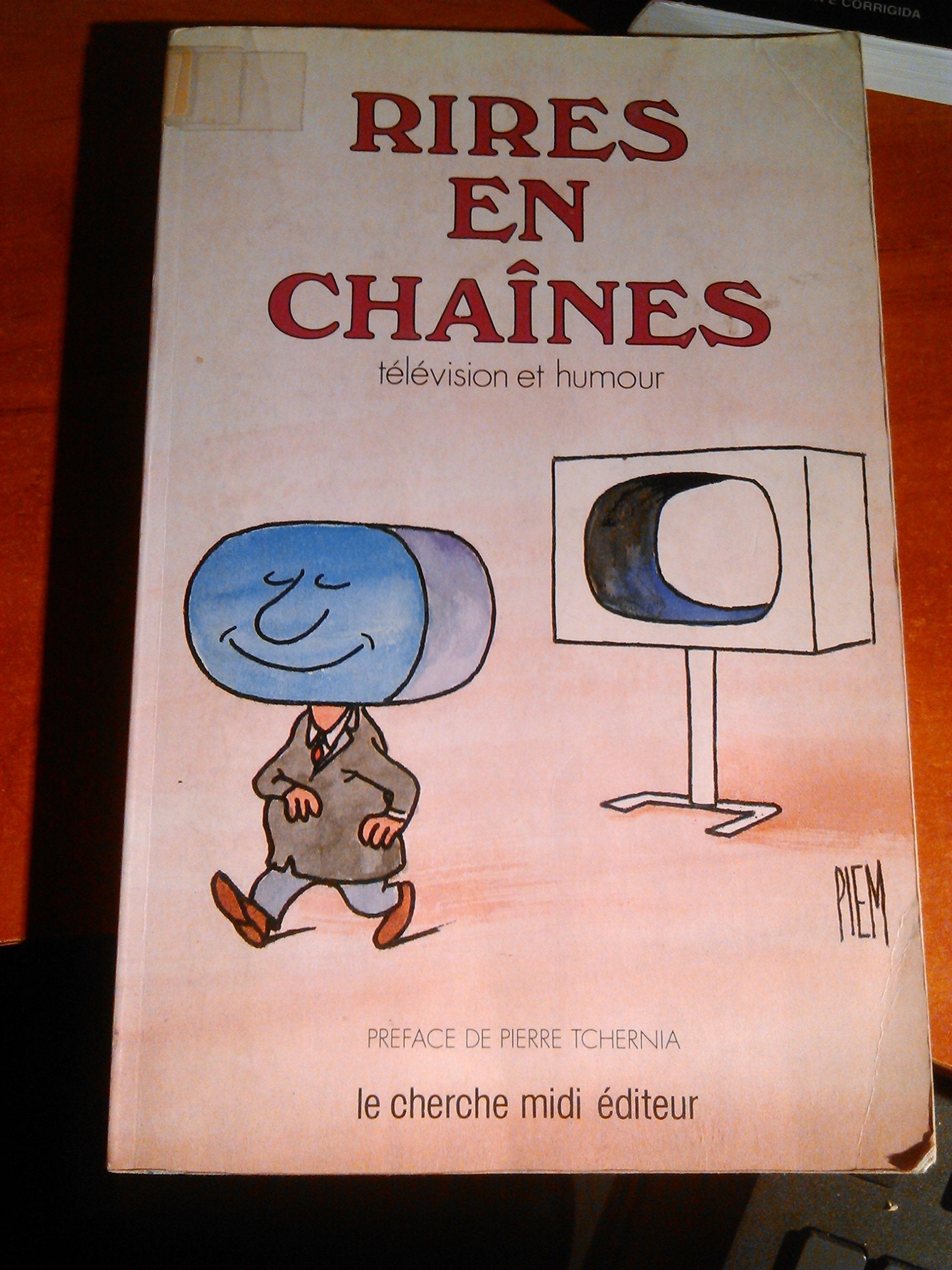 Rires en chaines : television et humour 9782862741208