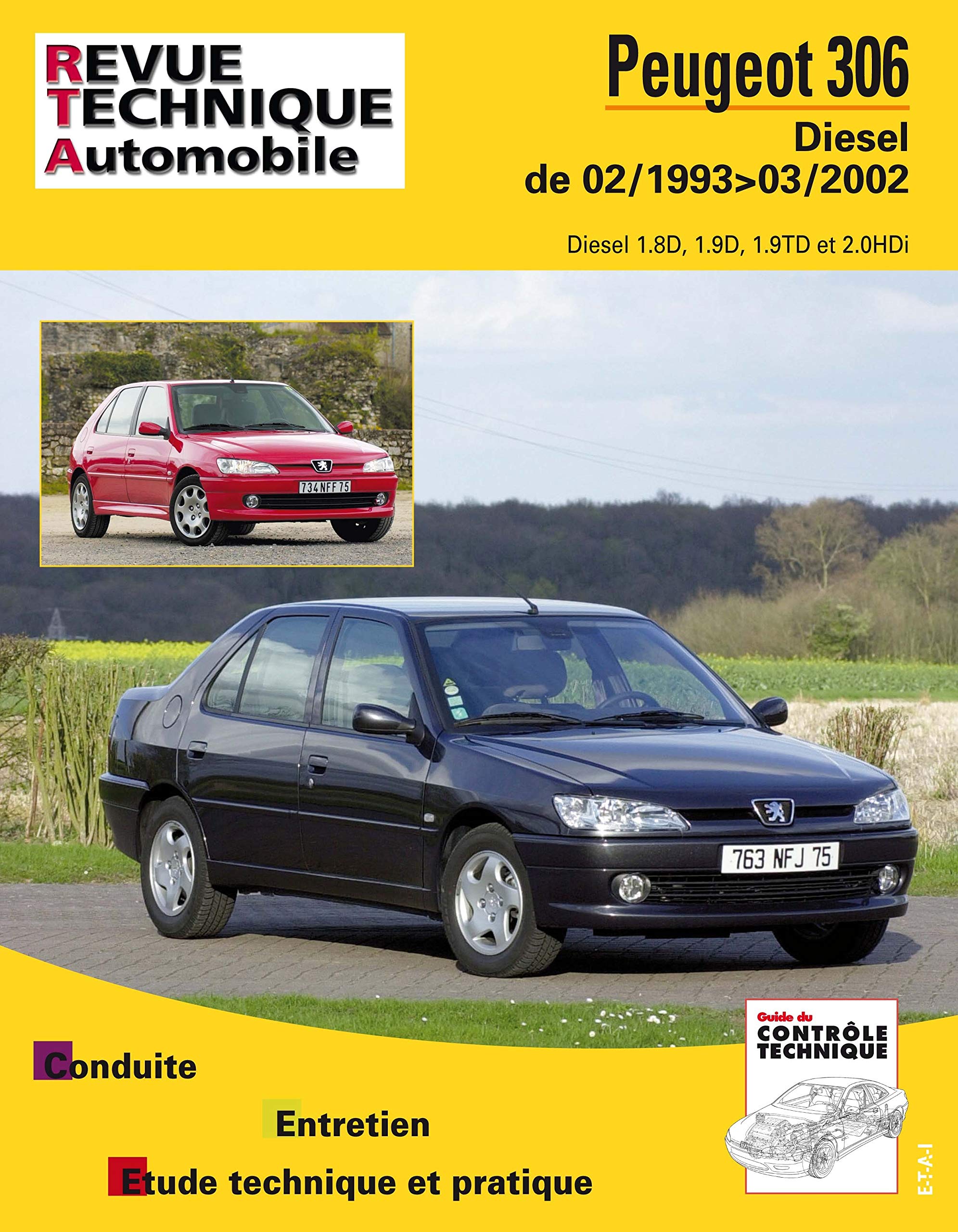 E.T.A.I - Revue Technique Automobile 114 - PEUGEOT 306 PHASE 2 - 1993 à 2002 9782726811412