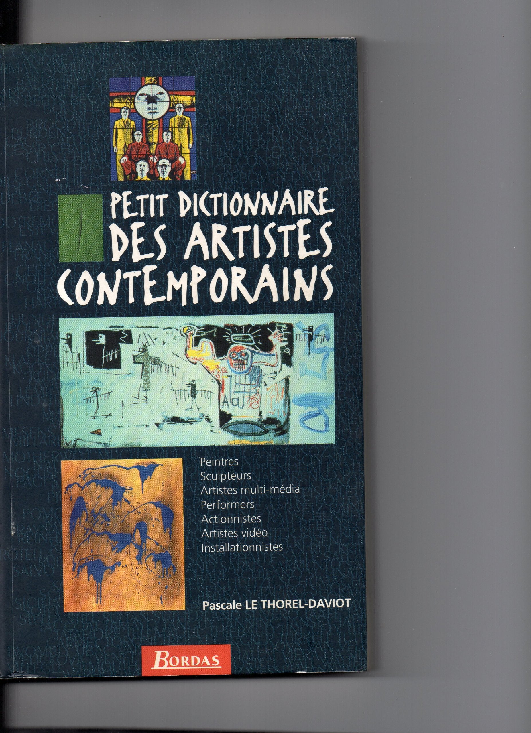 Petit dictionnaire des artistes contemporains 9782040270872