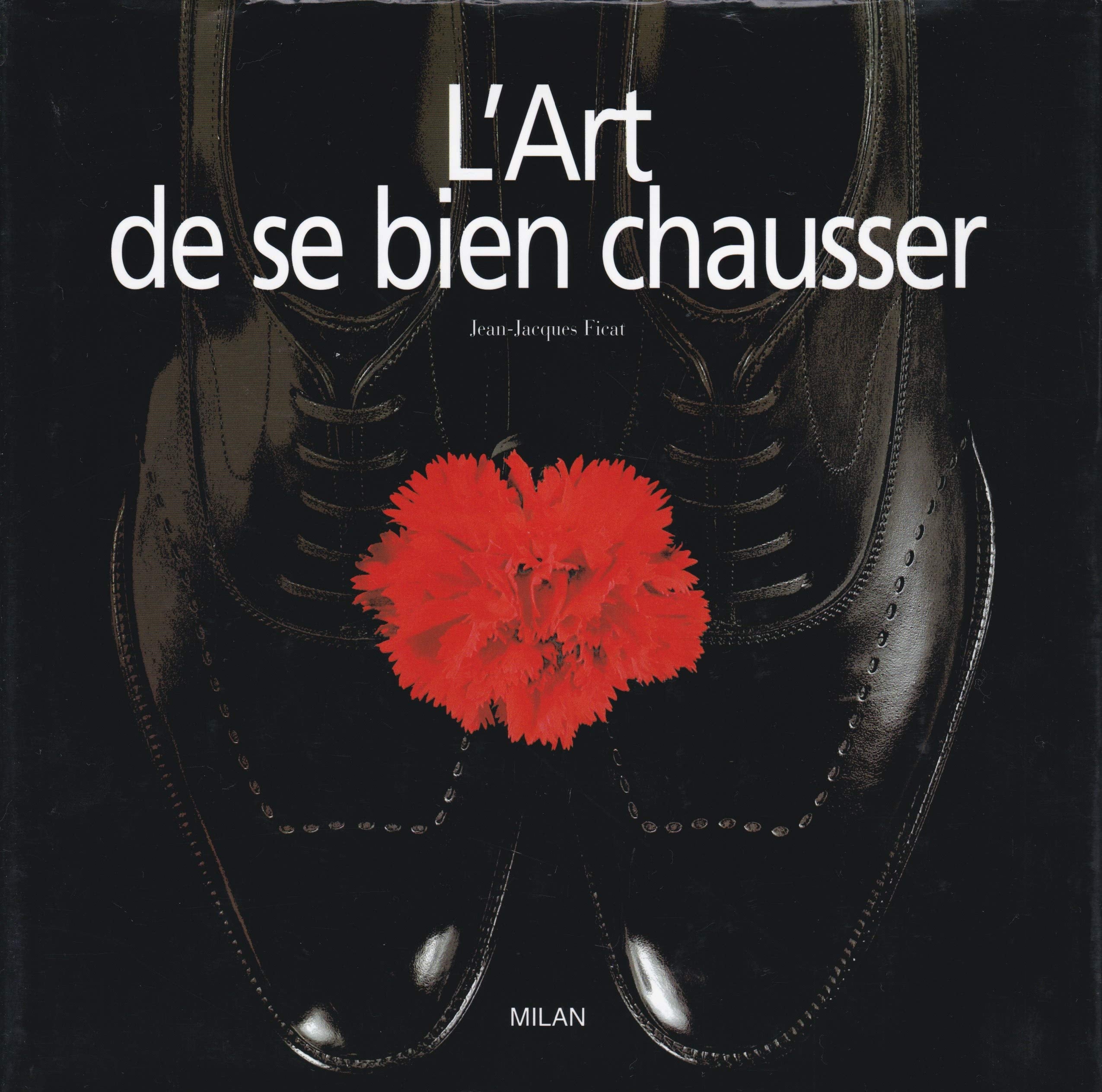 L'art de bien se chausser 9782745915962