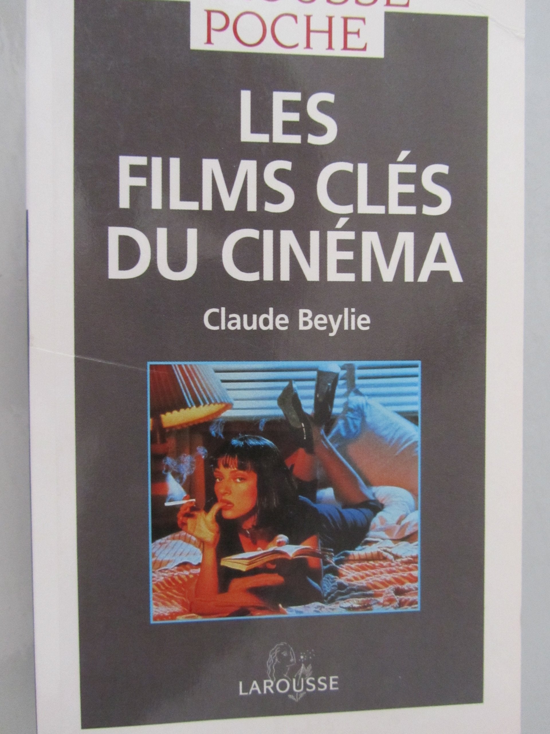 Les films-clés du cinéma 9782040163563