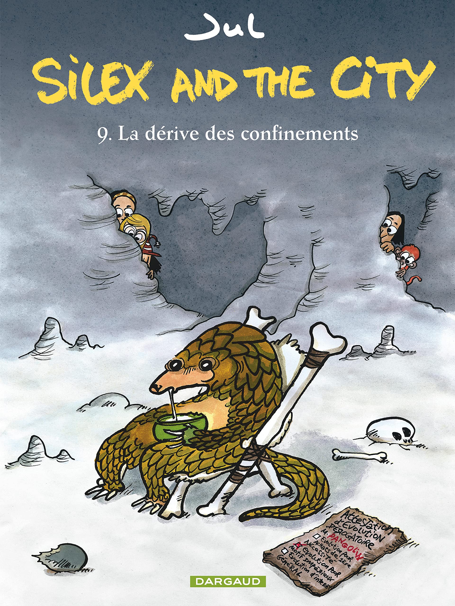 Silex and the city - Tome 9 - La Dérive des confinements 9782205079517