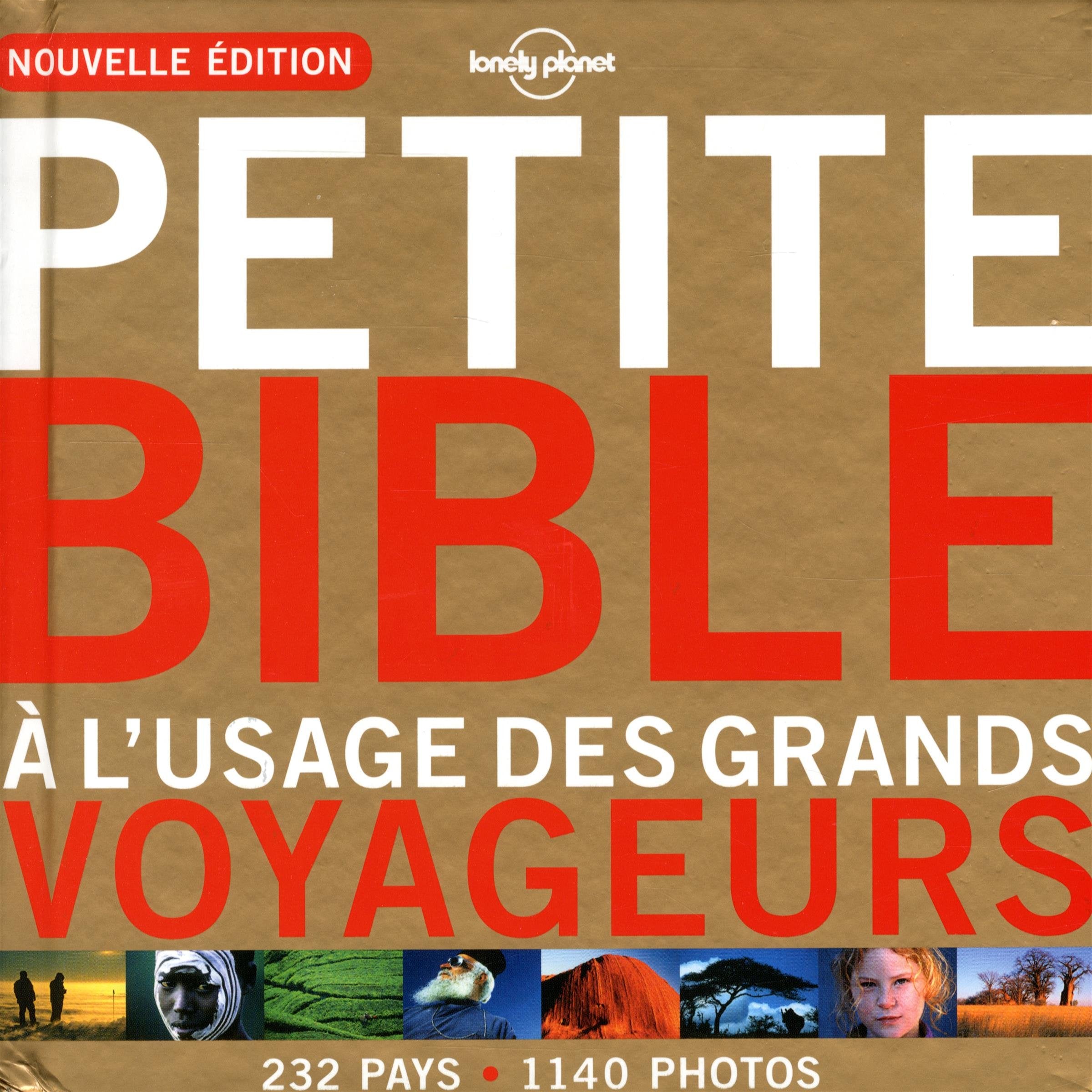 Petite bible à l'usage des grands voyageurs - 3ed 9782816133714