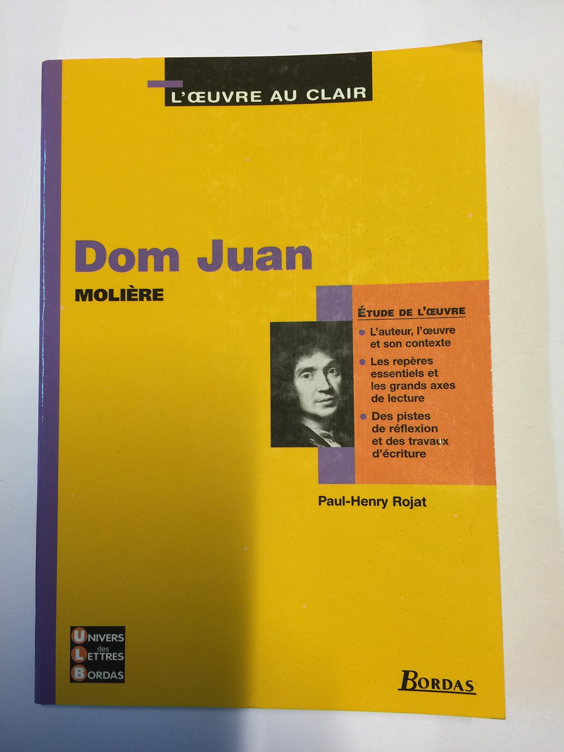 Dom Juan - Etude de l'oeuvre 9782047303955