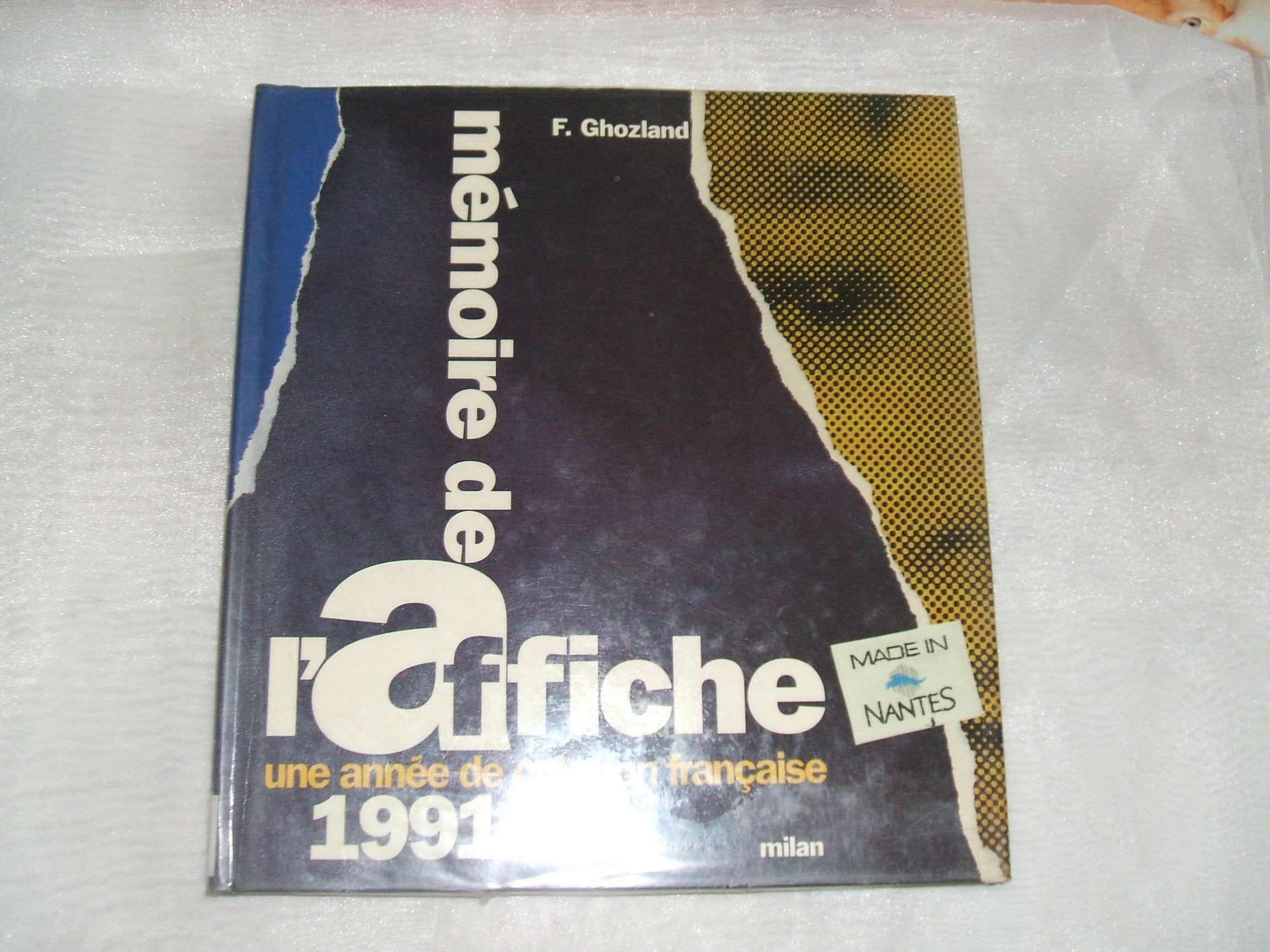 MEMOIRE DE L AFFICHE 1991 9782867267345