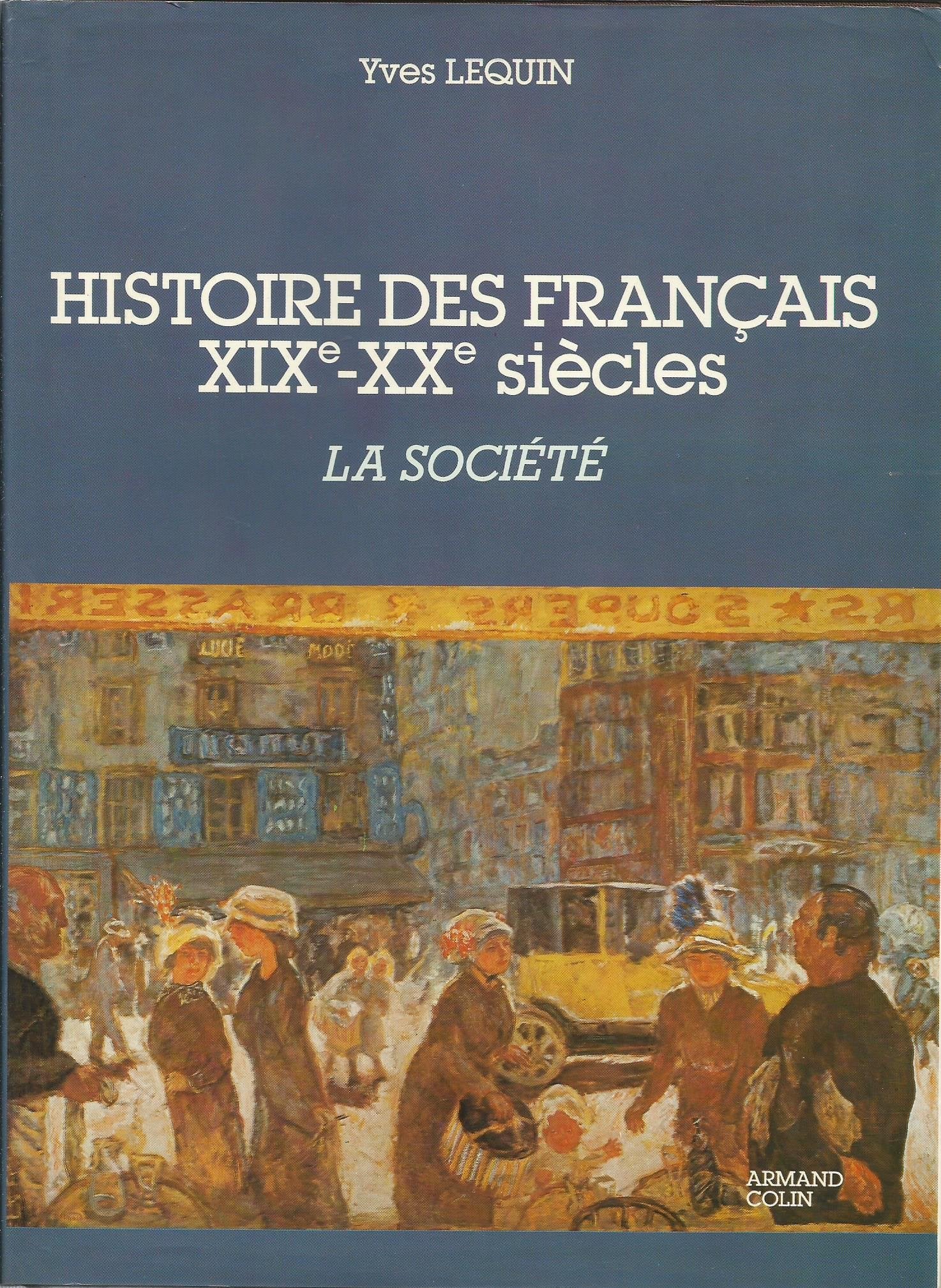 Histoire des français t2 : la societe 9782200370541