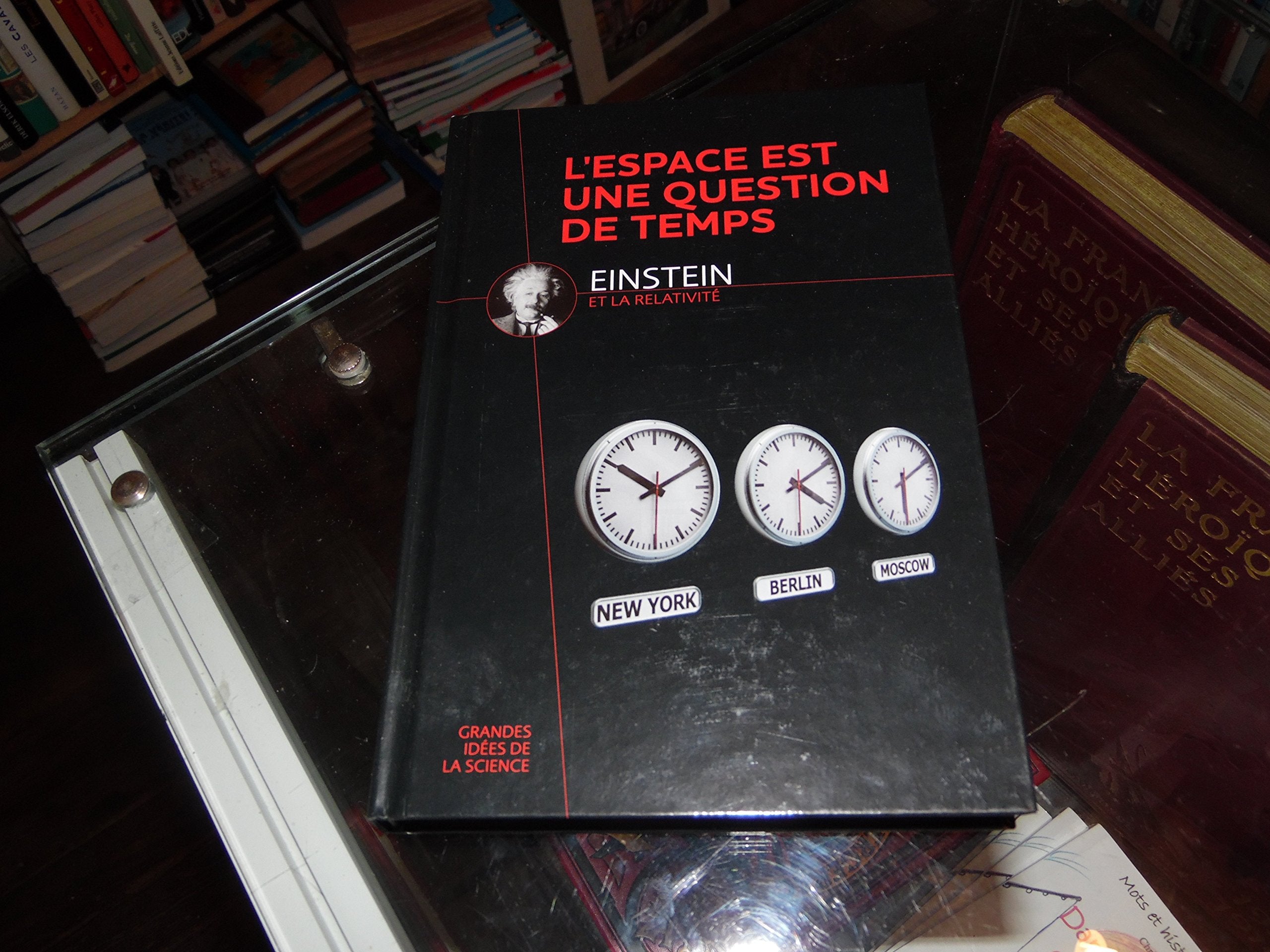 Einstein et la relativité - L'espace est une question de temps - Traduit de l'espagnol par Nathalie Barrié 