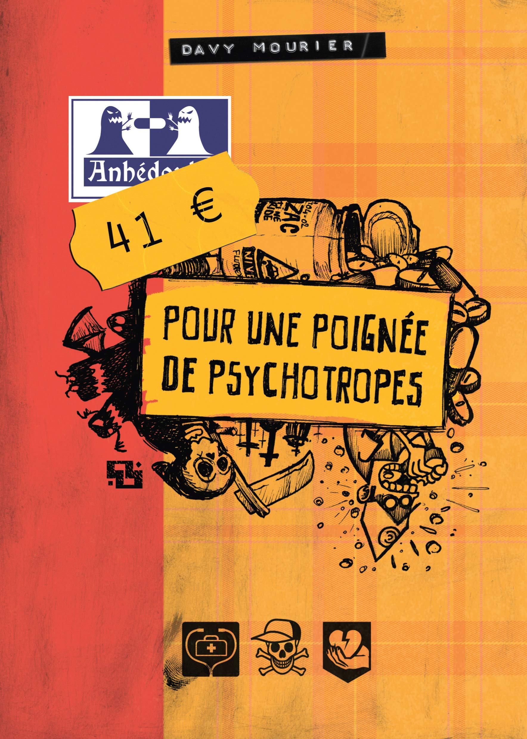 41 EUROS POUR UNE POIGNEE DE PSYCHOTROPES 9782359101416